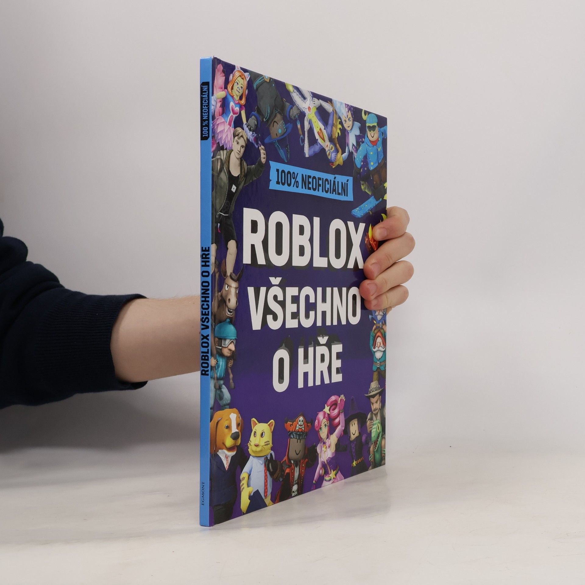 100% neoficiální Roblox : všechno o hře
