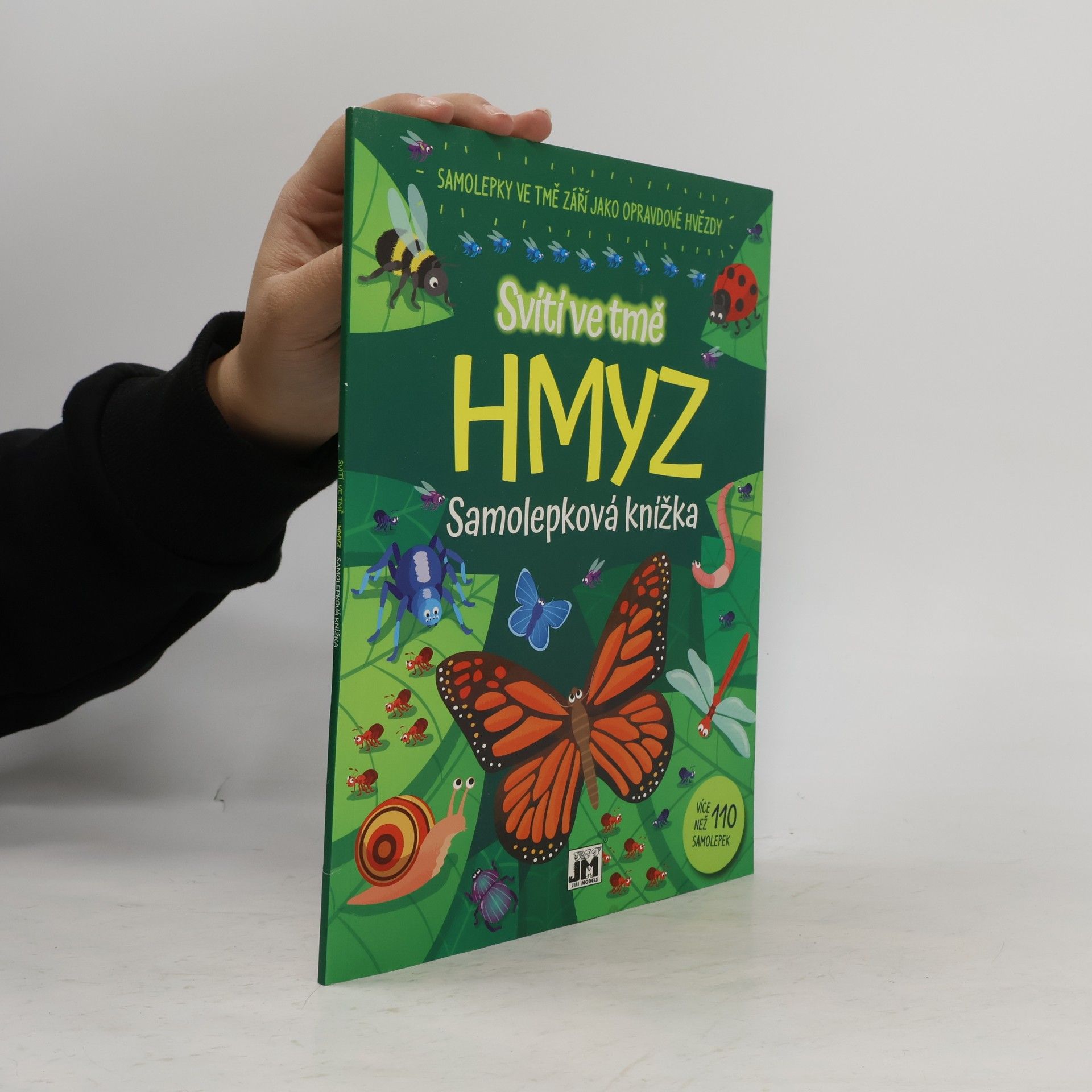 Kolektiv autorů Svítí ve tmě hmyz. Samolepková knížka