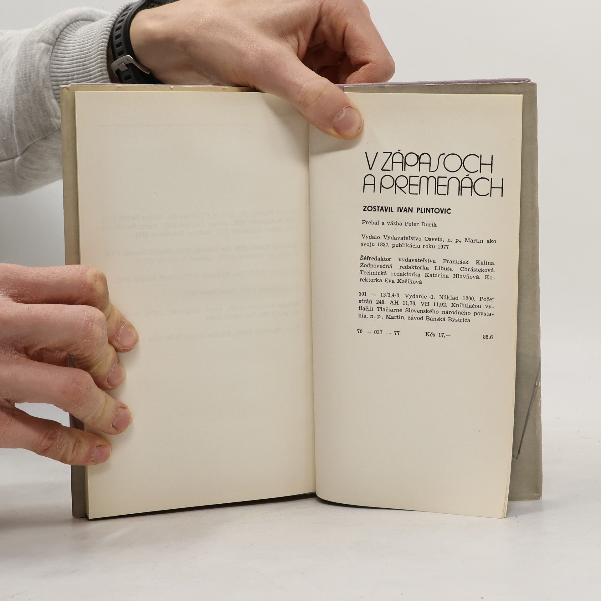 Ivan Plintovič V zápasoch a premenách
