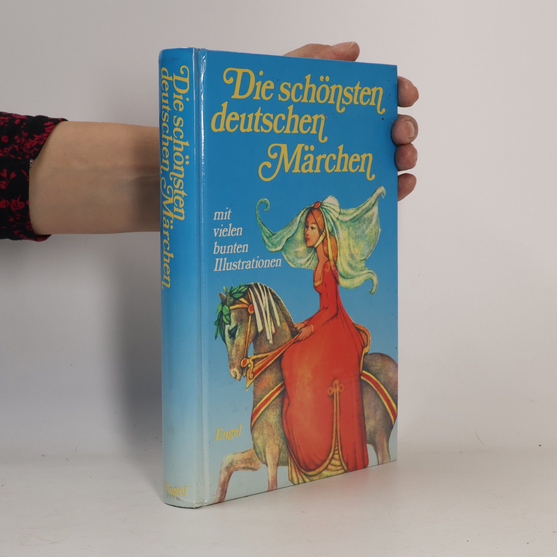 Kolektiv autorů Die schönsten deutschen Märchen