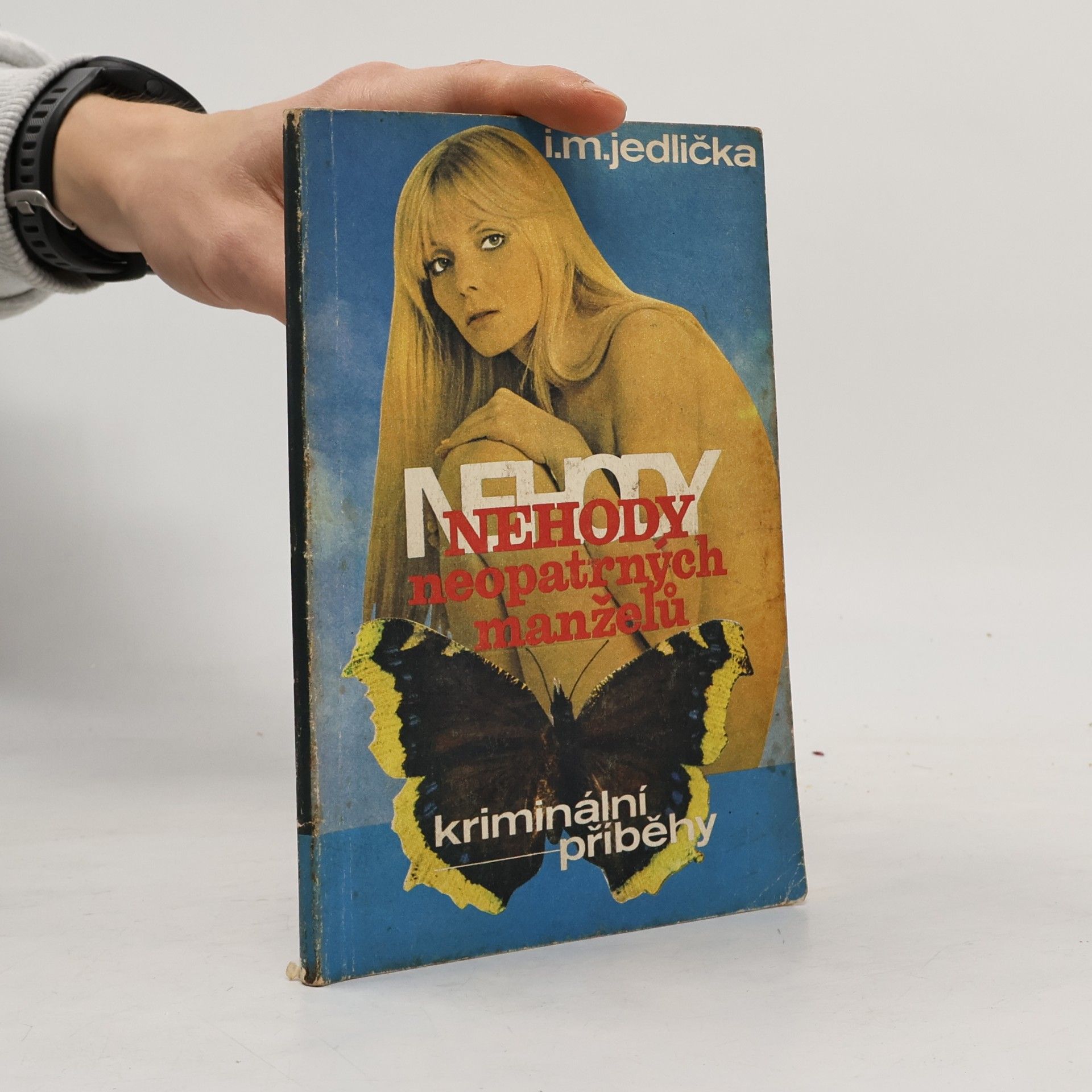 Nehody neopatrných manželů. Kriminální příběhy