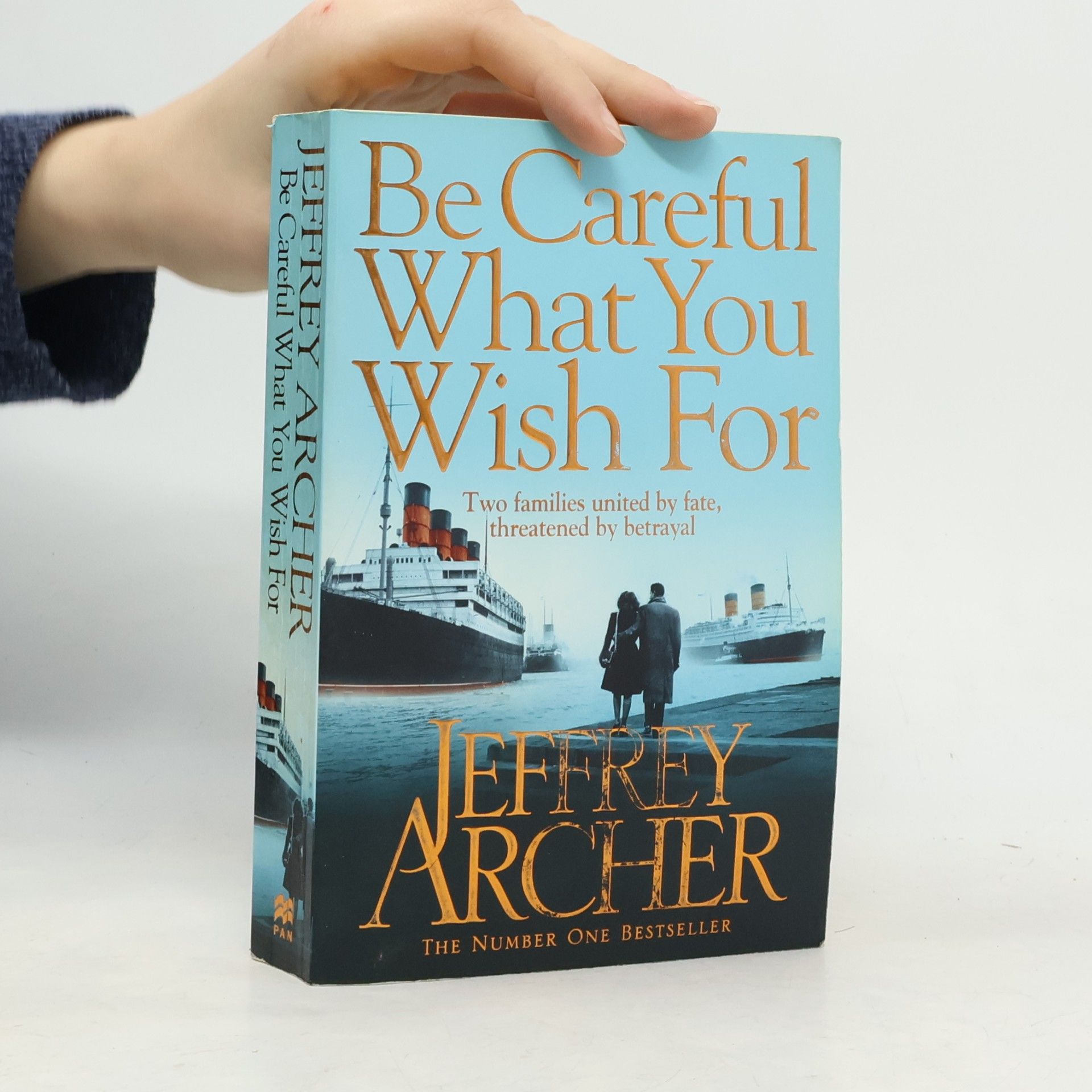 Jeffrey Archer Be Careful What You Wish For