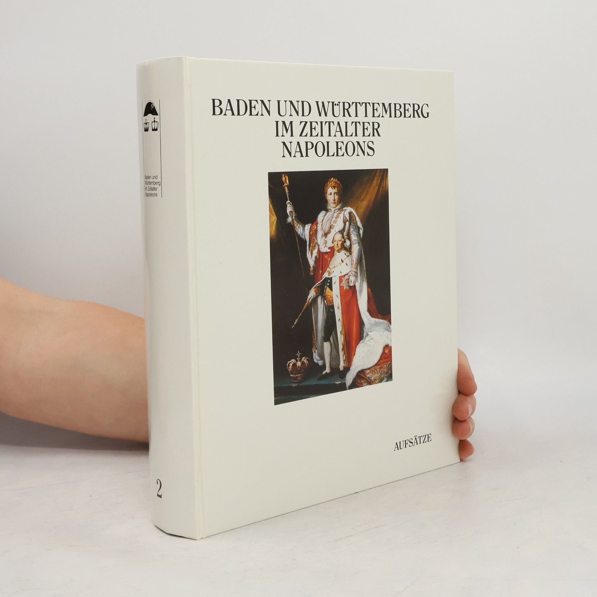 Baden und Württemberg im Zeitalter Napoleons. 2