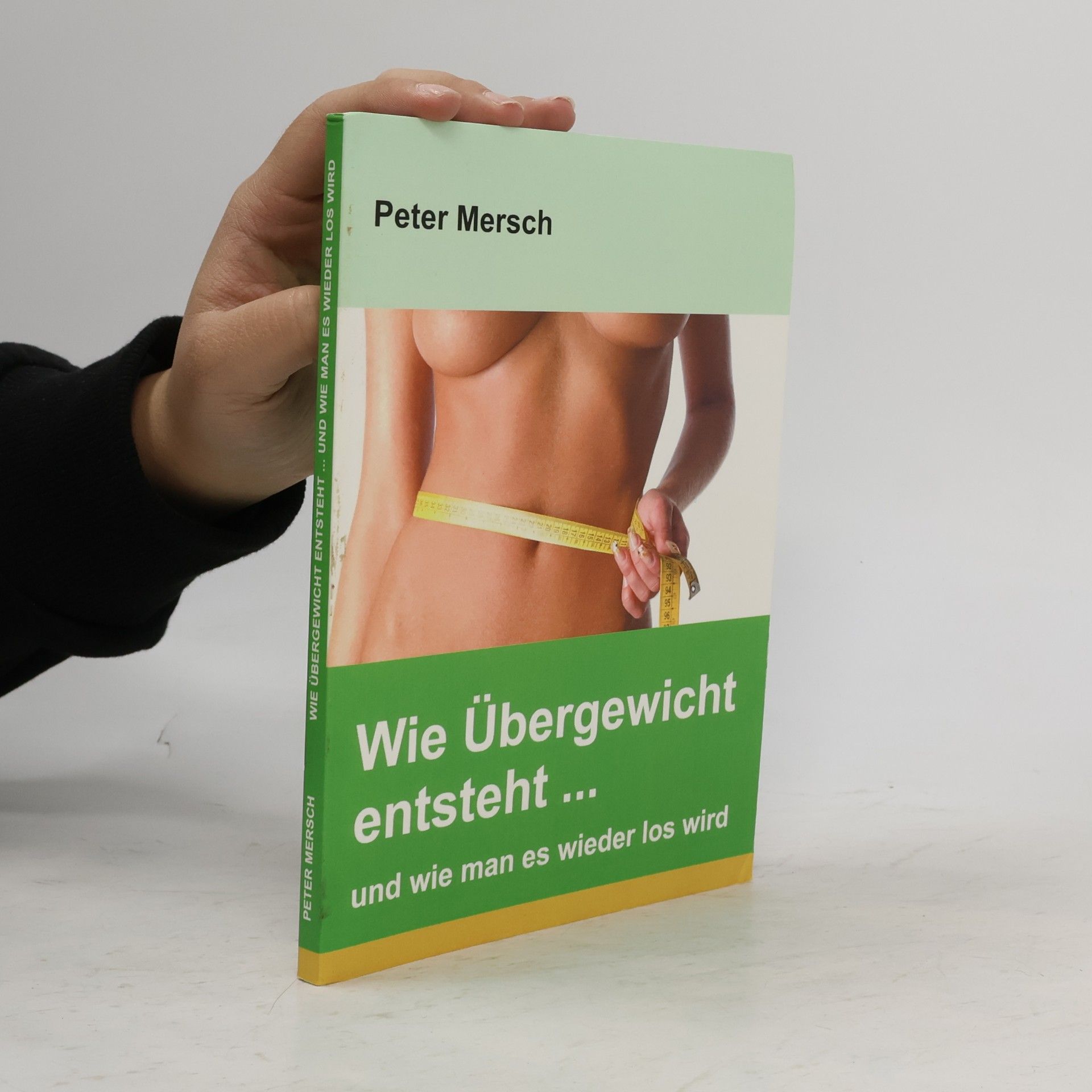Wie Übergewicht entsteht ... und wie man es wieder los wird