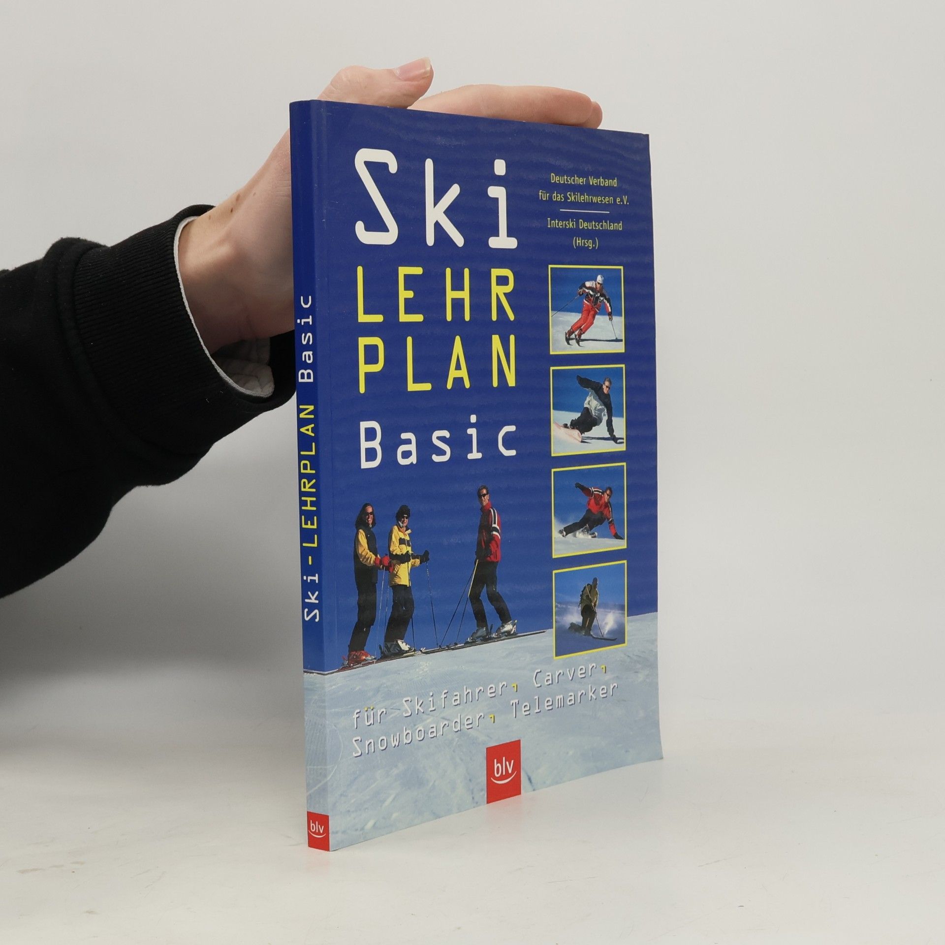 Ski-Lehrplan basic für Skifahrer, Carver, Snowboarder, Telemarker