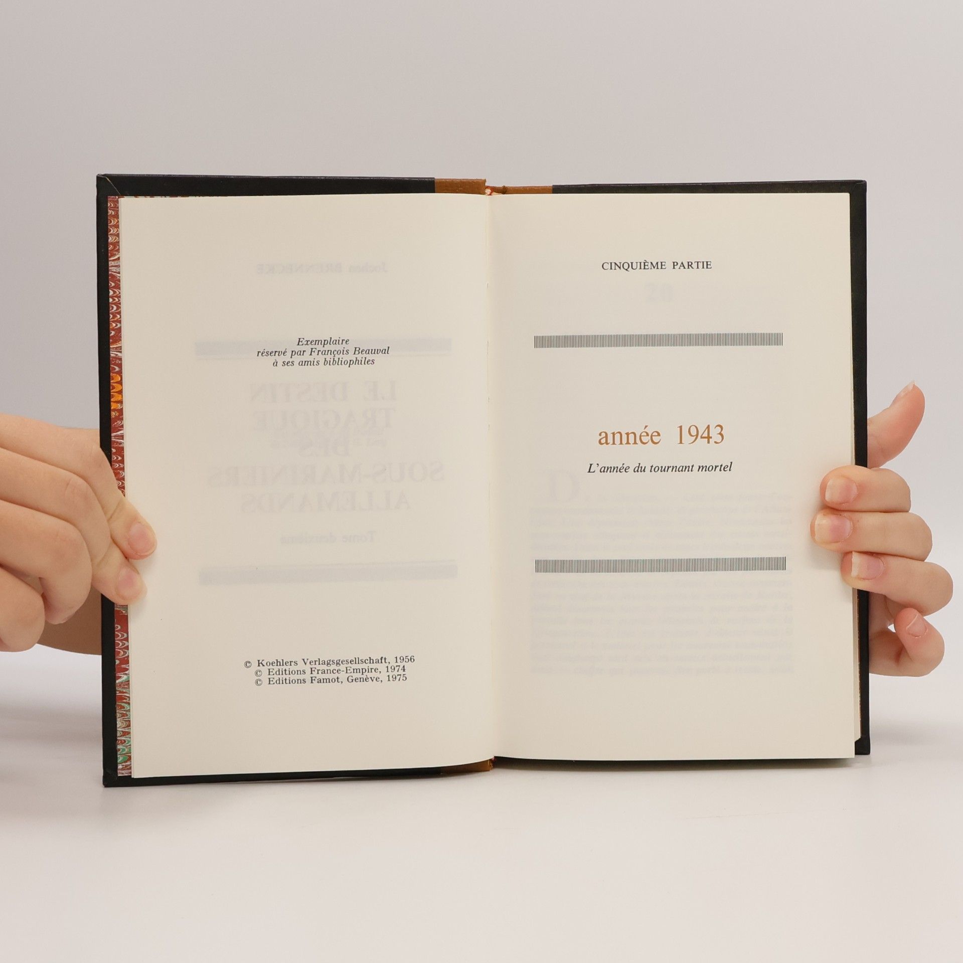 Various authors L'année du tournant mortel (CINQUIÈME PARTIE, année 1943)