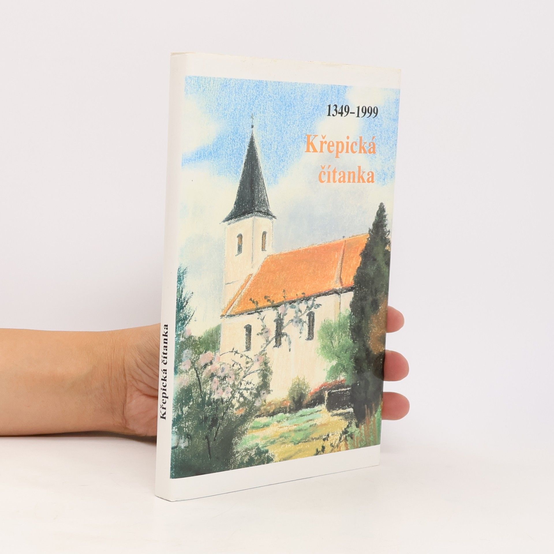 Křepická čítanka 1349-1999