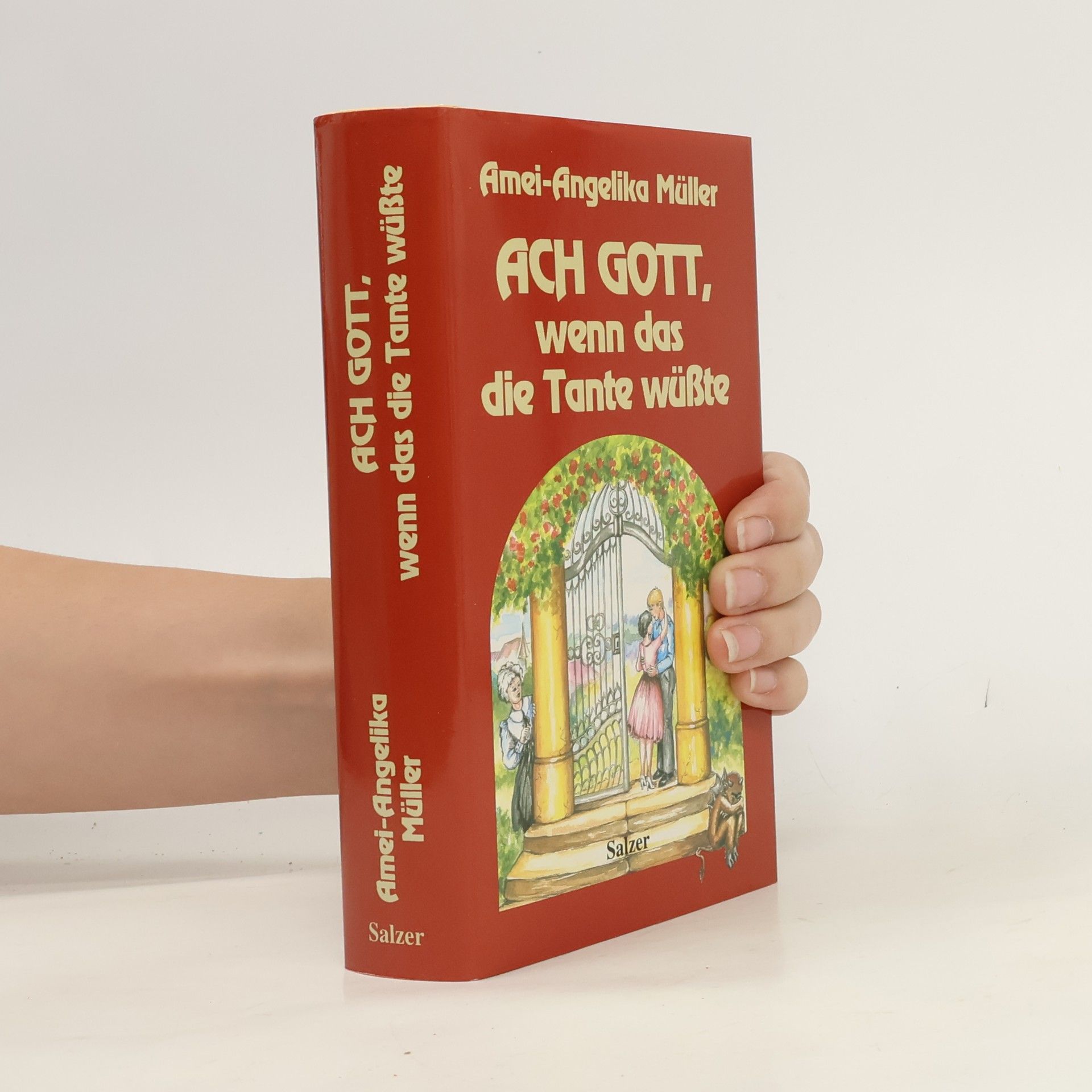 Ach Gott, wenn das die Tante wüsste