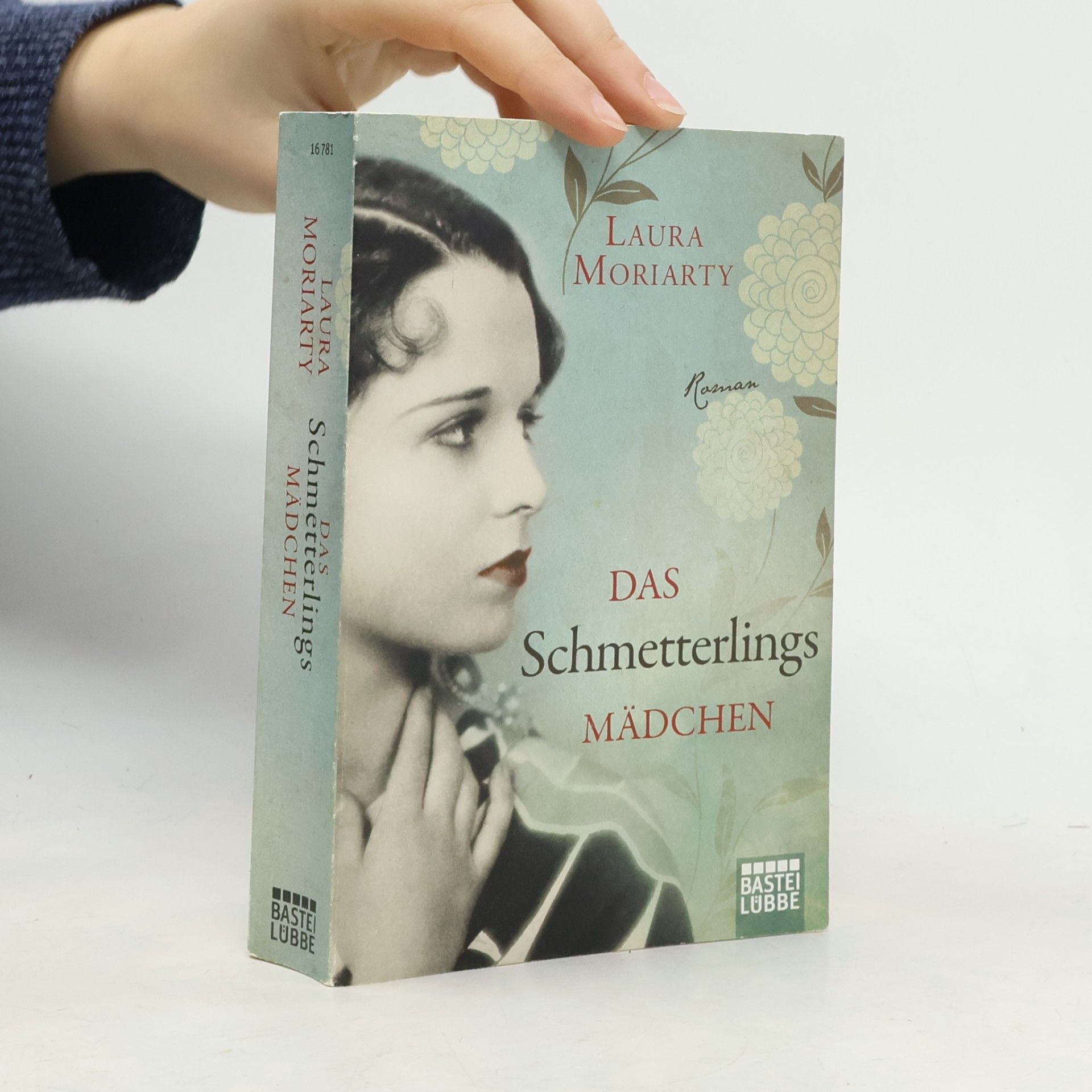 Laura Moriarty Das Schmetterlingsmädchen