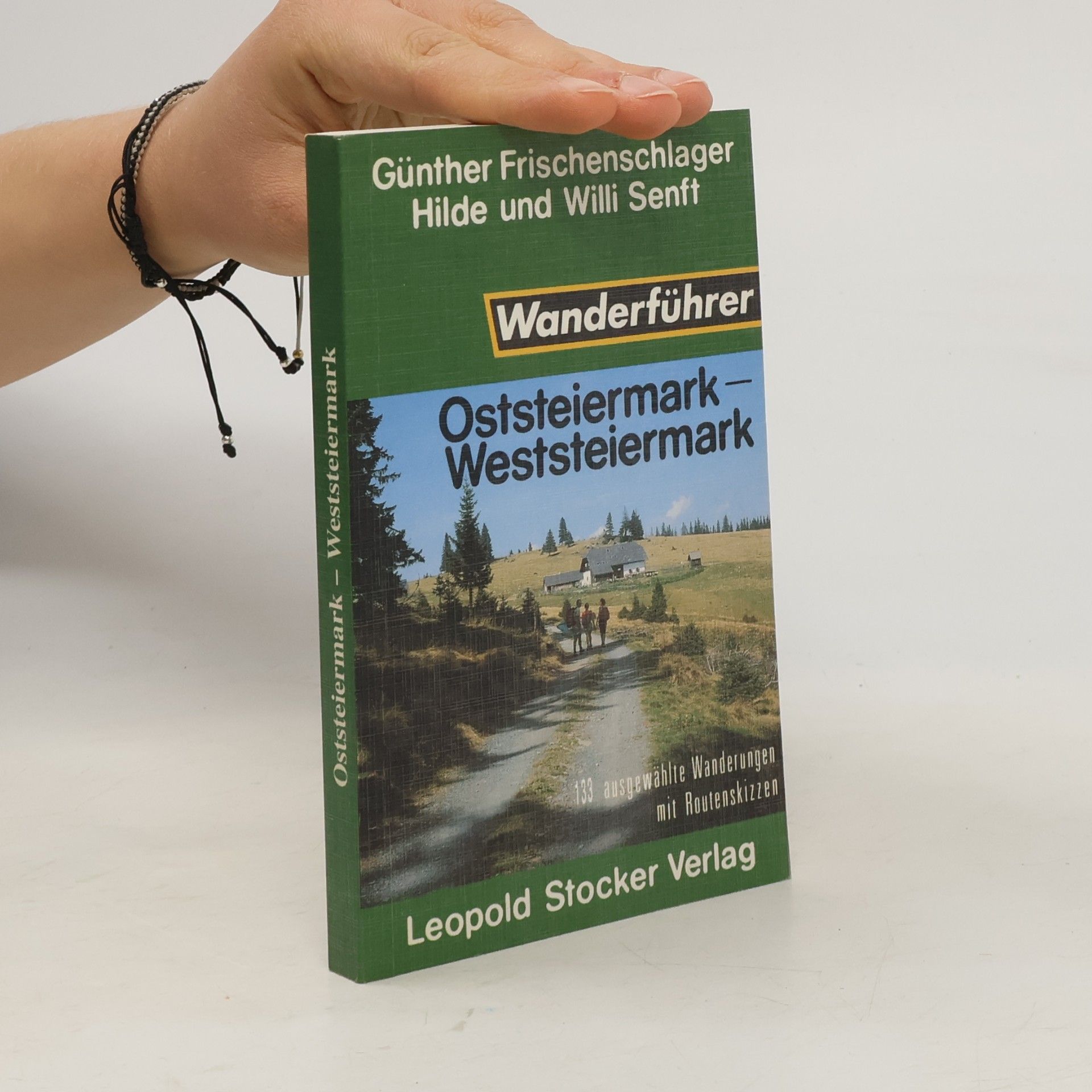 Wanderführer Oststeiermark-Weststeiermark
