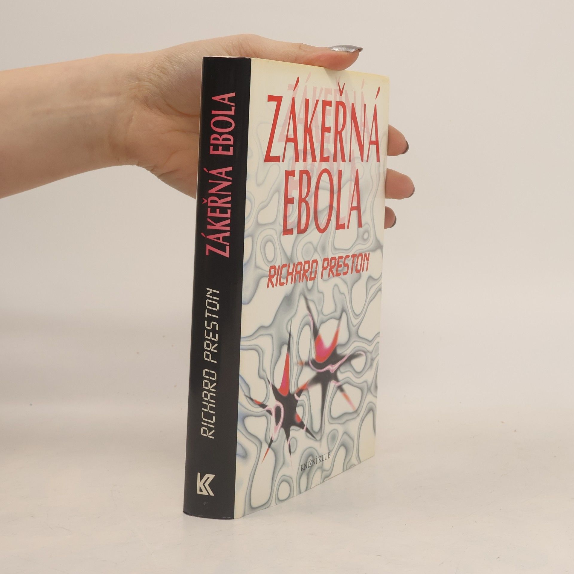 Richard Preston Zákeřná Ebola