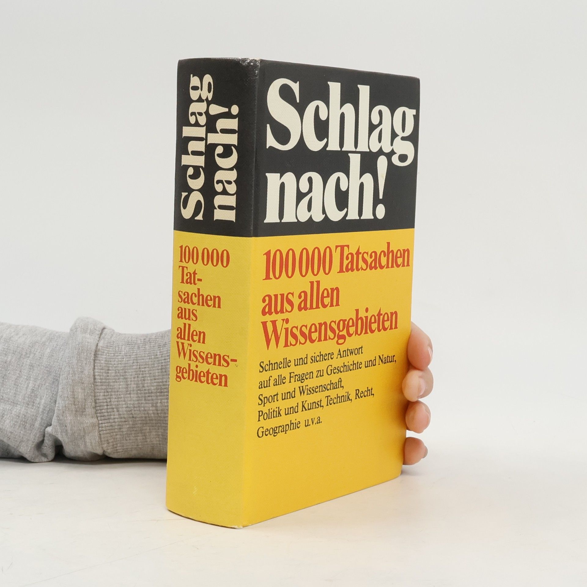 Various authors Schlag nach! 100 000 Tatsachen aus allen Wissensgebieten