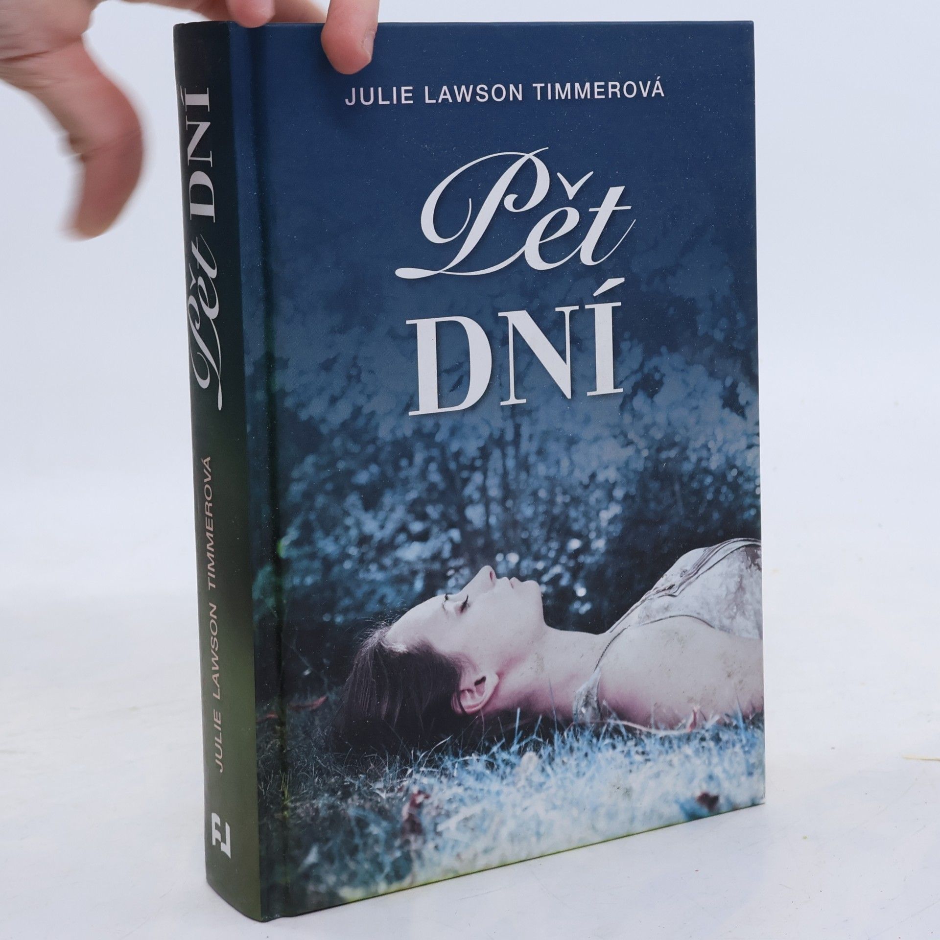 Julie Lawson Timmer Pět dní