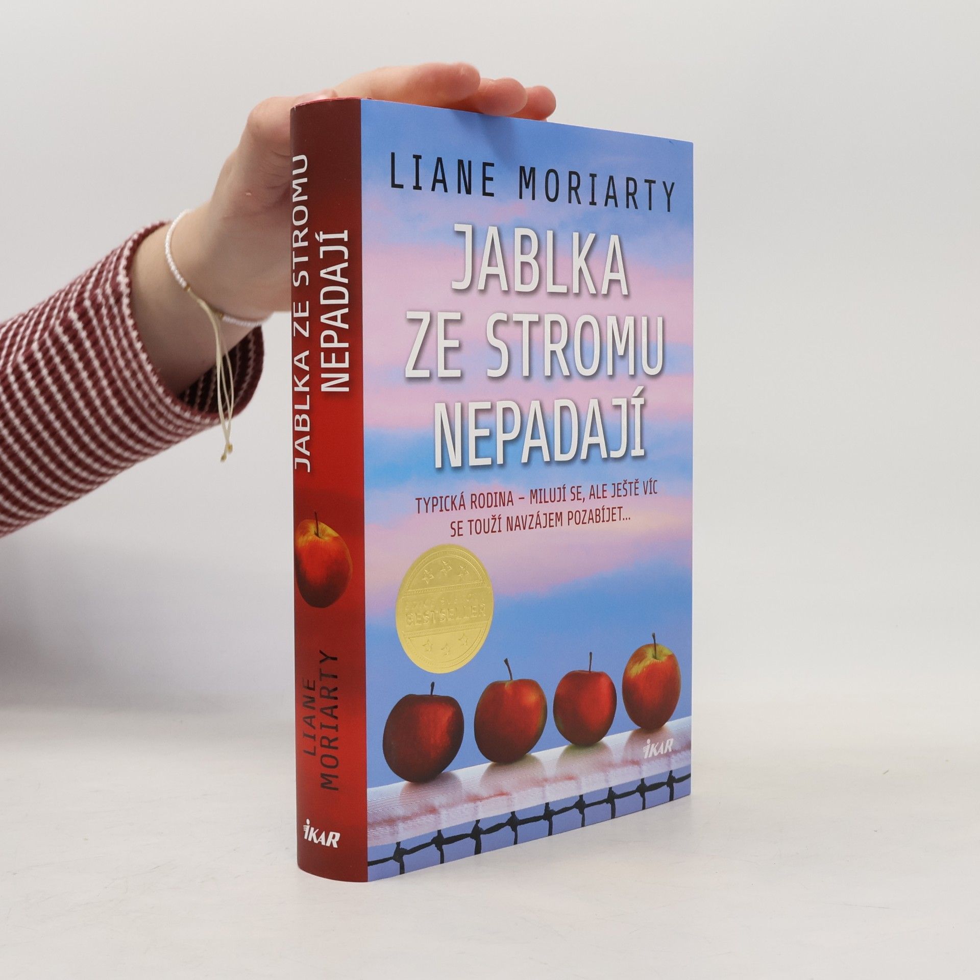 Liane Moriarty Jablka ze stromu nepadají