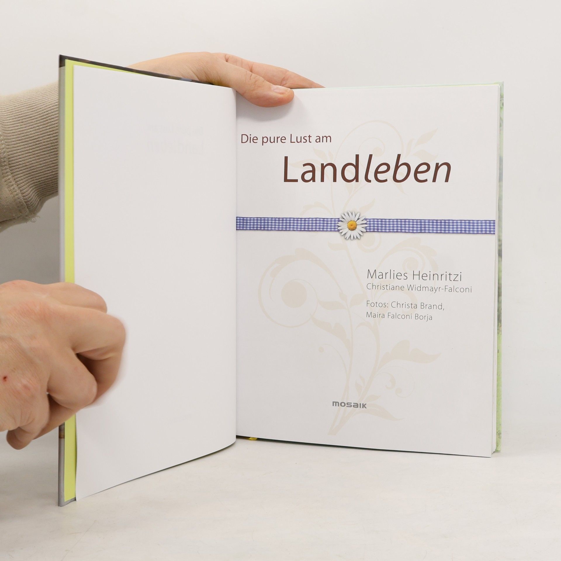 Marlies Heinritzi Die pure Lust am Landleben