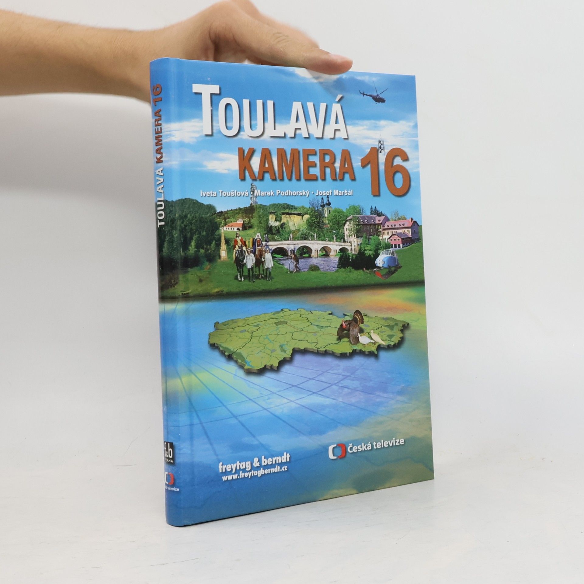 Toulavá kamera 16