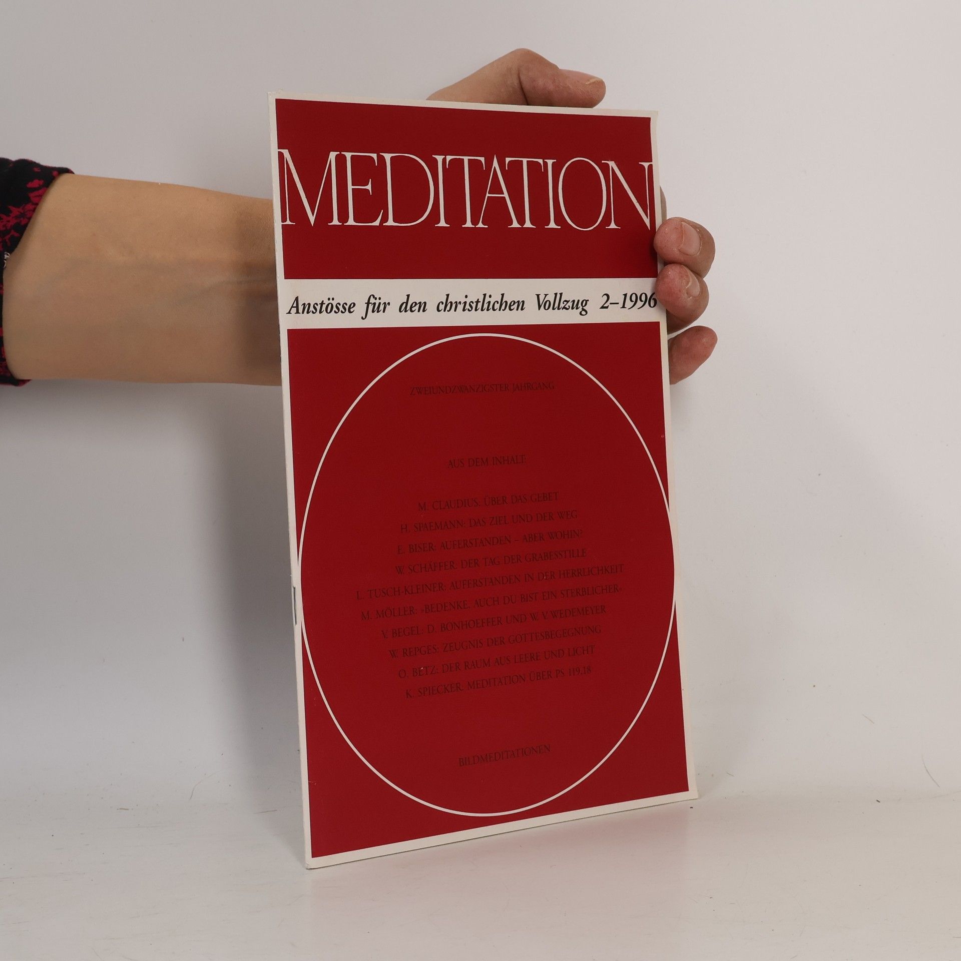 Autorenkollektiv Meditation. Anstöße für den christlichen Vollzug 2-1996