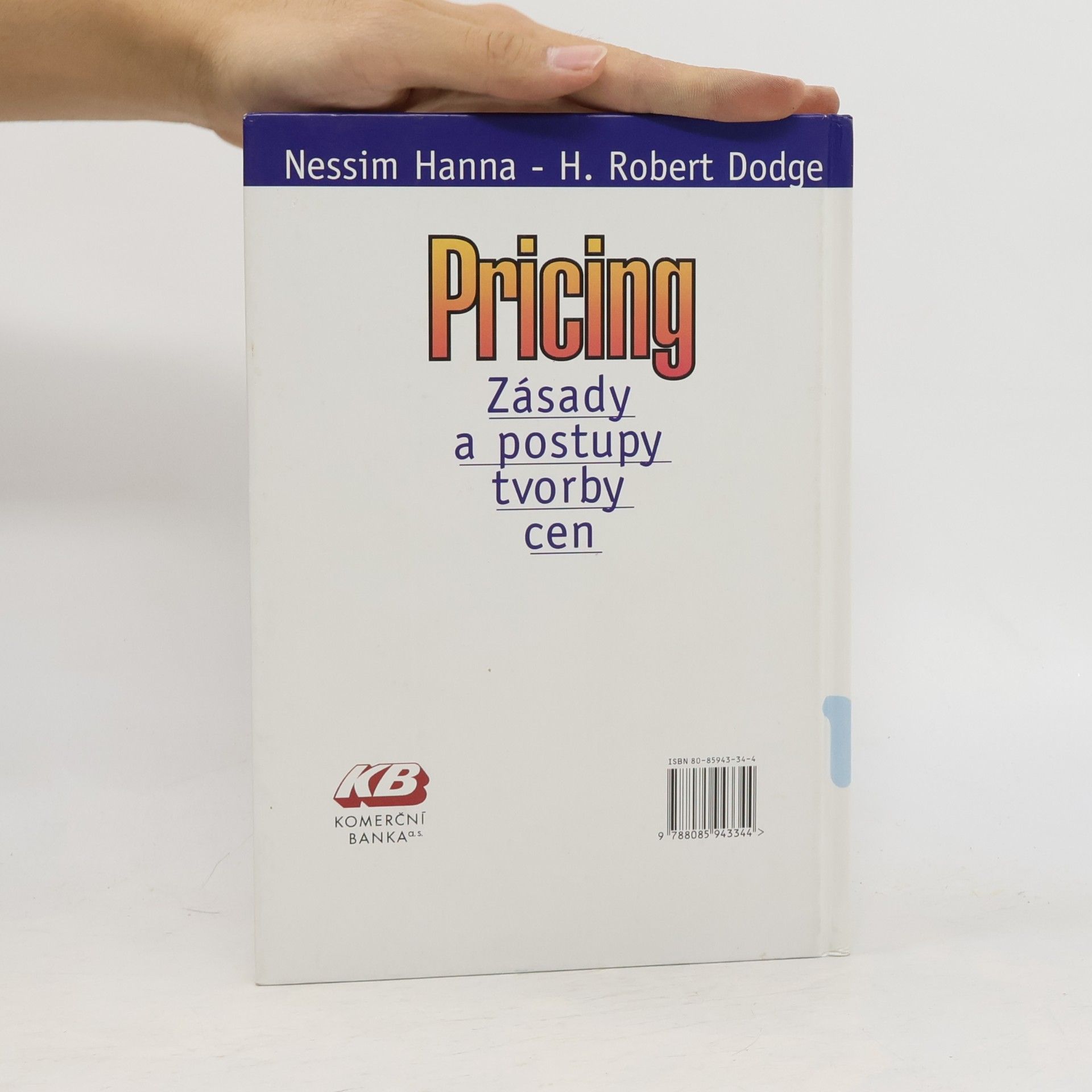 Robert H. Dodge Pricing : zásady a postupy tvorby cen
