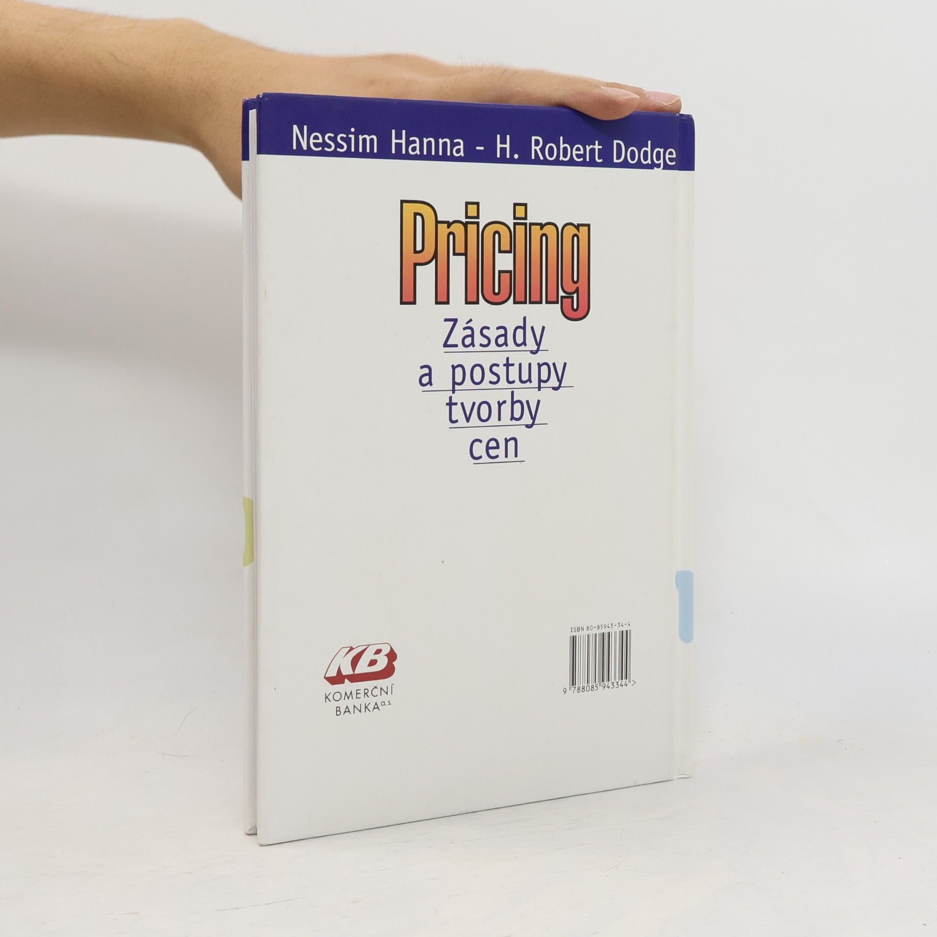 Robert H. Dodge Pricing : zásady a postupy tvorby cen