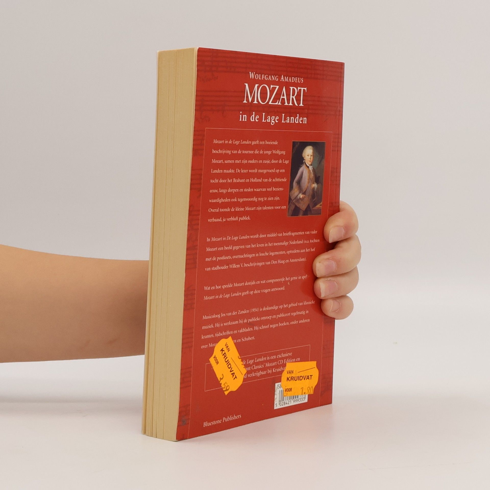 Jos van der Zanden Mozart Edition: Wolfgang Amadeus Mozart in de Lage Landen