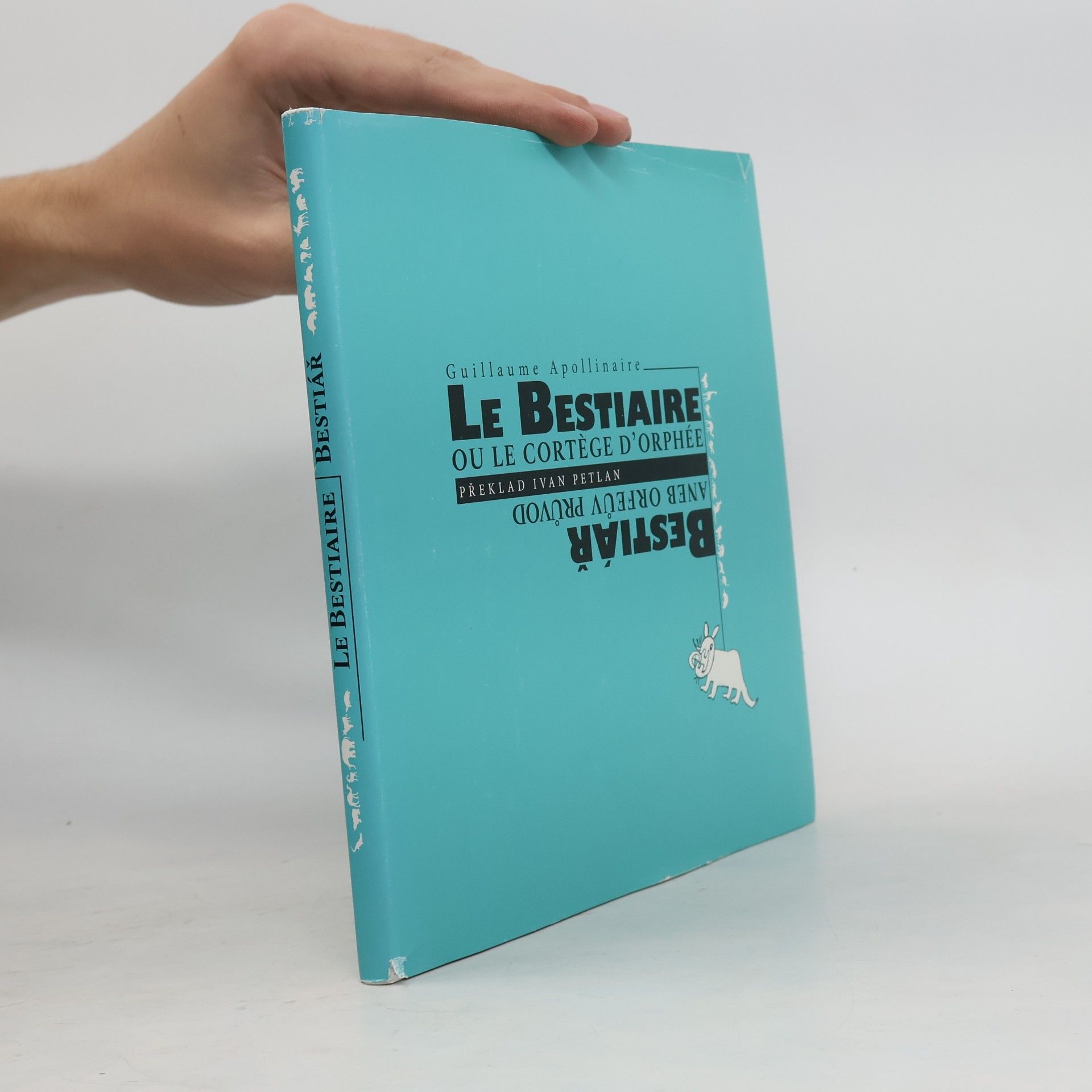 Le Bestiaire, ou, Le cortège d'Orphée = Bestiář, aneb, Orfeův průvod
