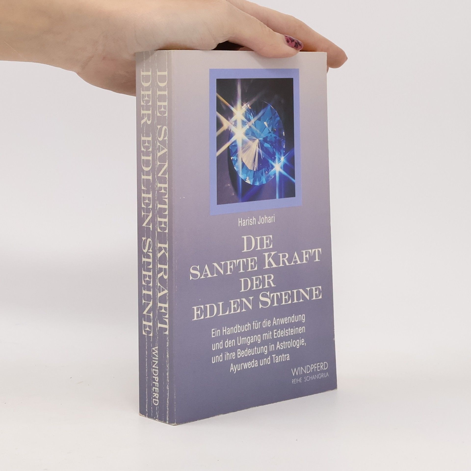 Die sanfte Kraft der edlen Steine