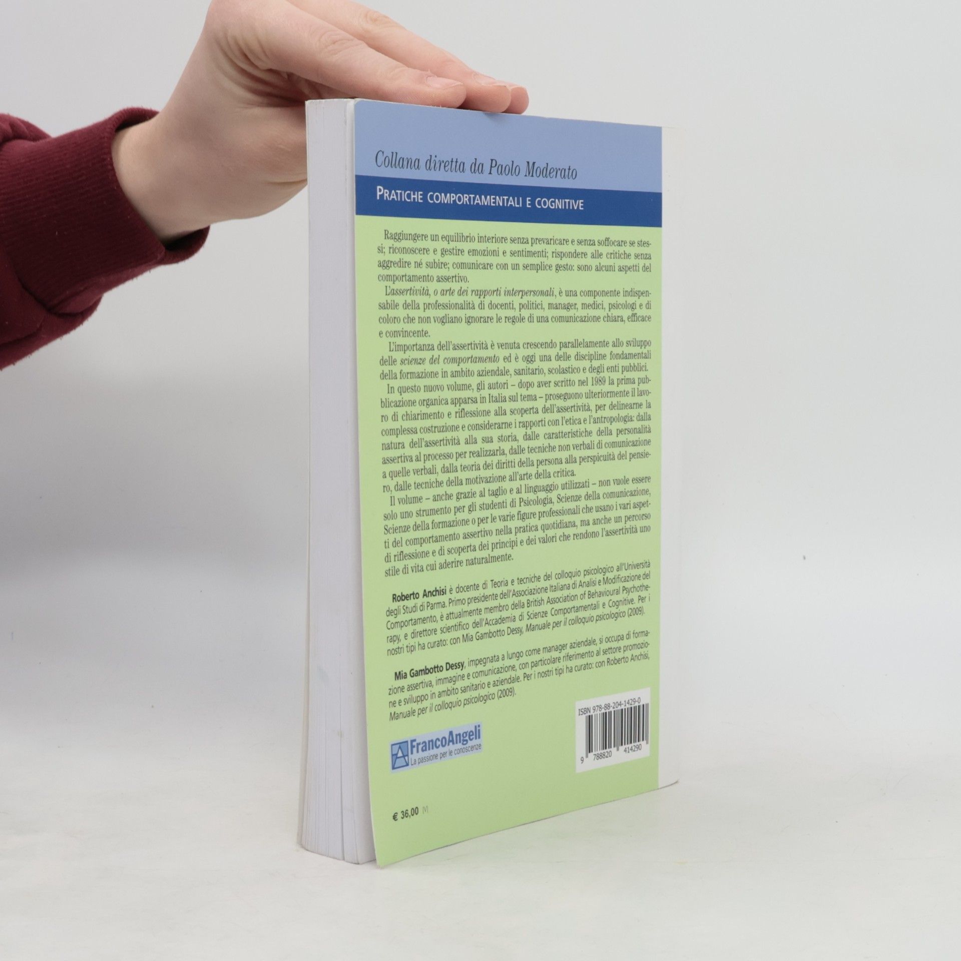 Roberto Anchisi Pratiche comportamentali e cognitive - 3: Manuale di assertività. Teoria e pratica delle abilità relazionali: alla scopertà di sè e degli altri