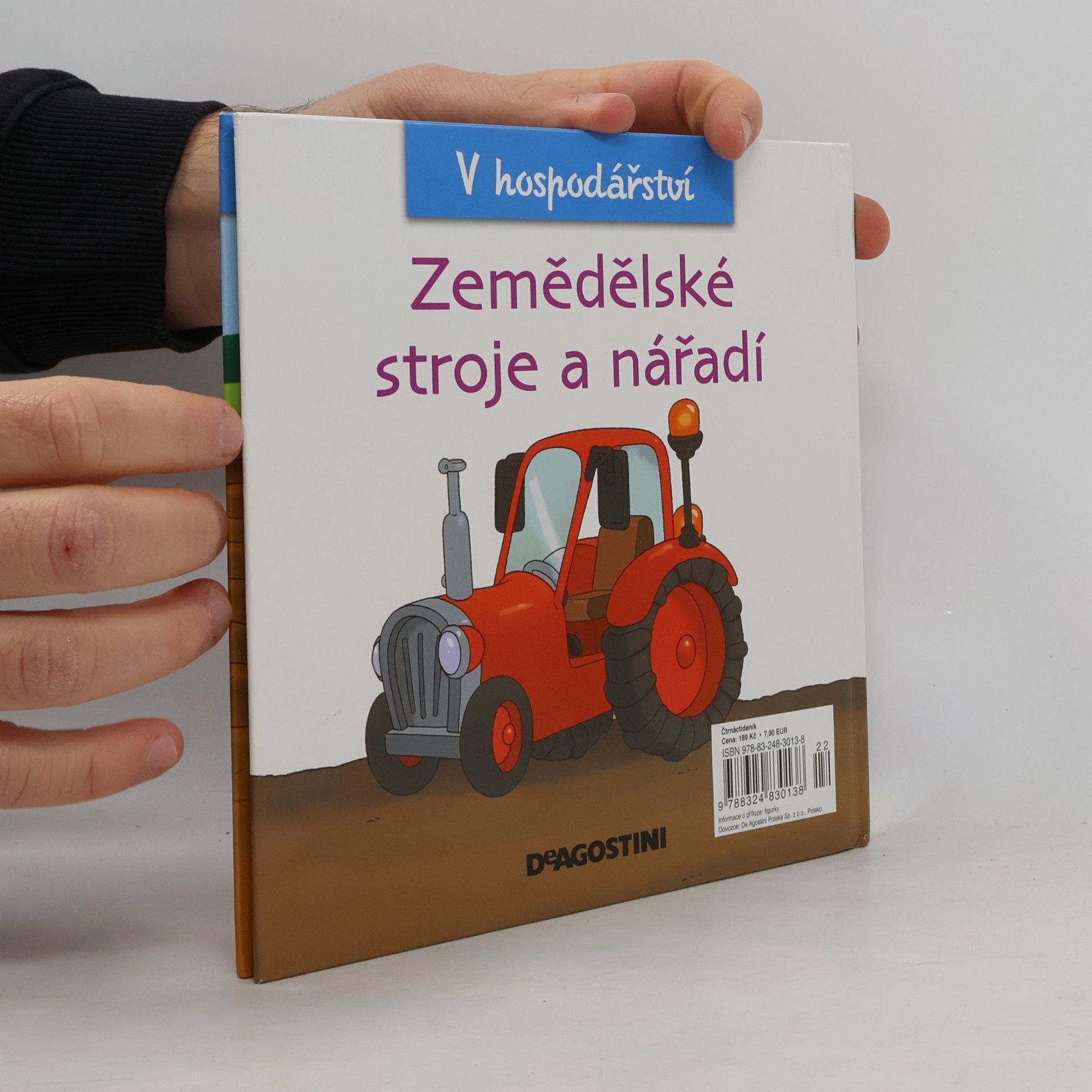 Kolektiv autorů V hospodářství 8. Zemědělské stroje a nářadí