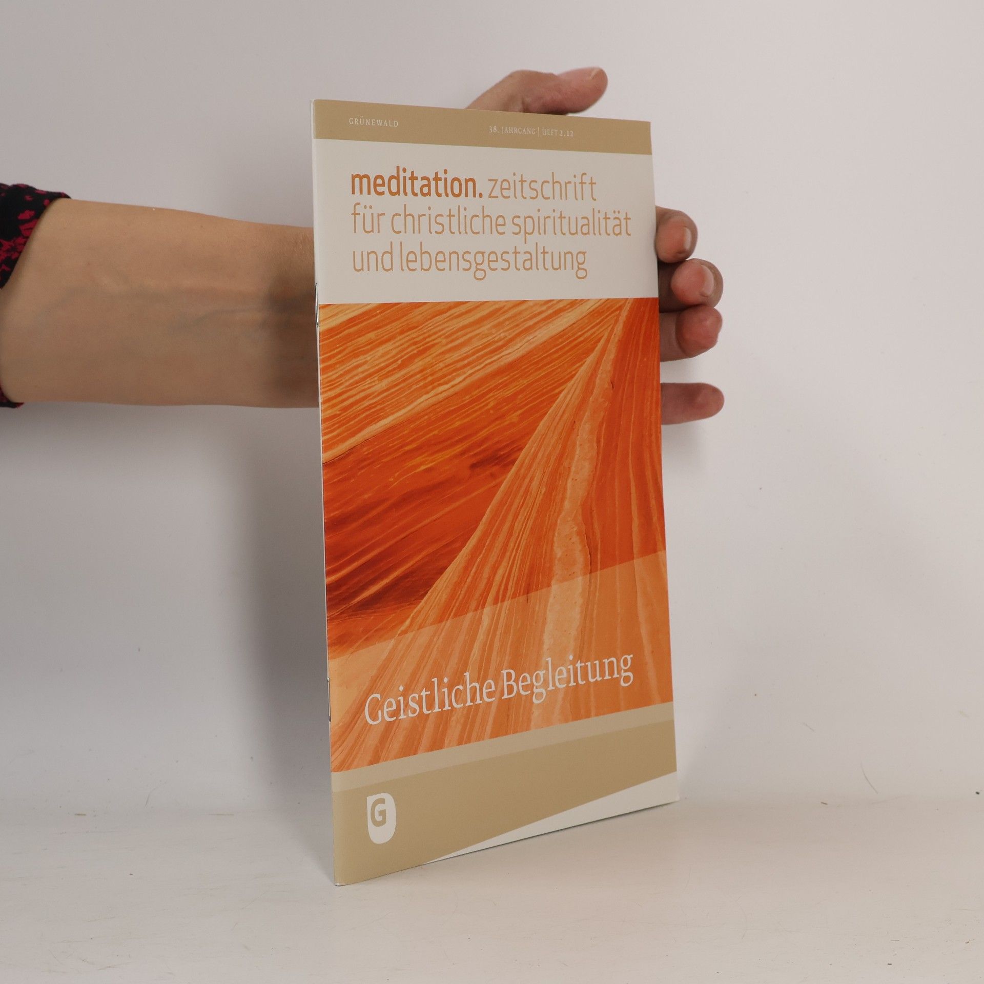 Meditation. Geistliche Begleitung