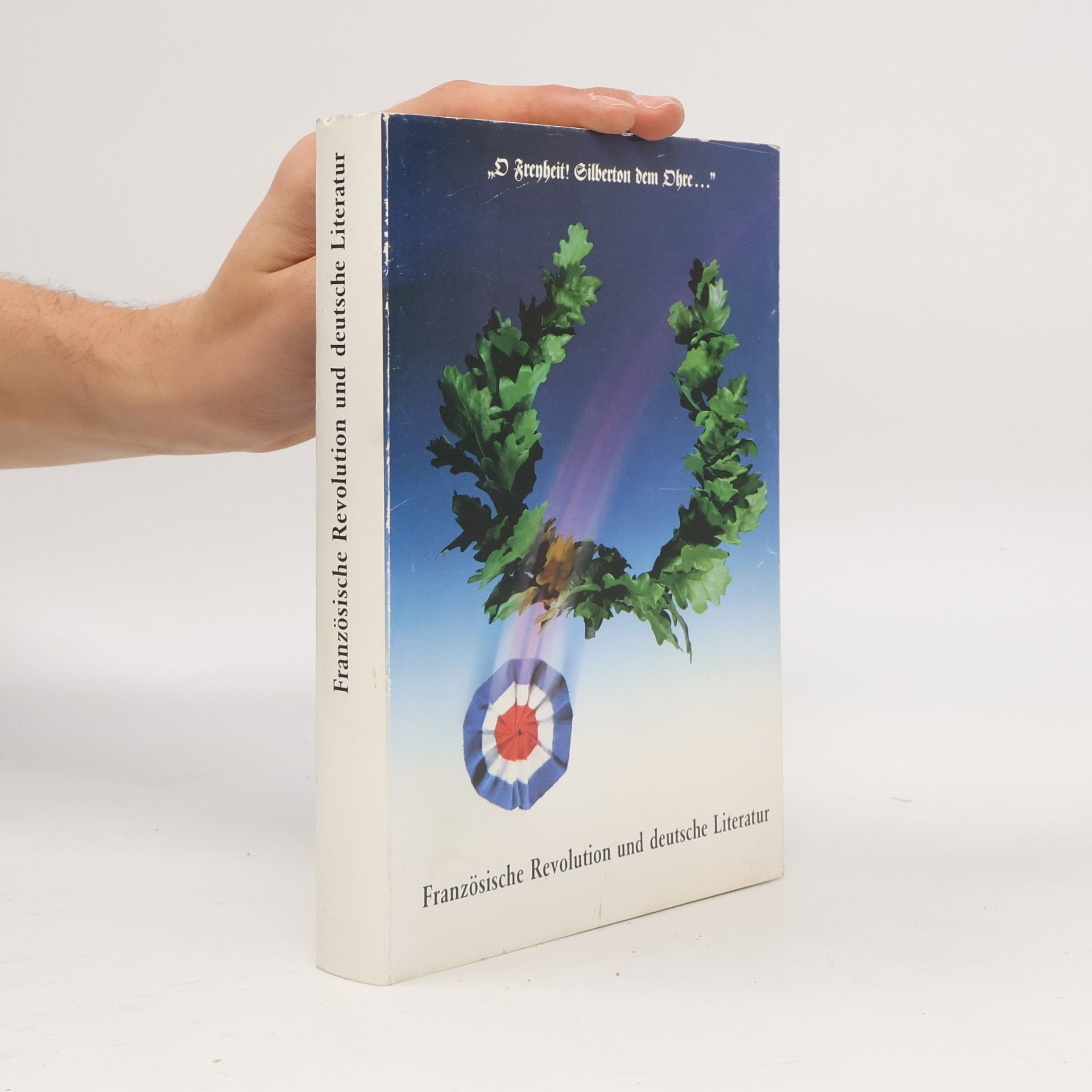 Kolektiv autorů Französische Revolution und deutsche Literatur