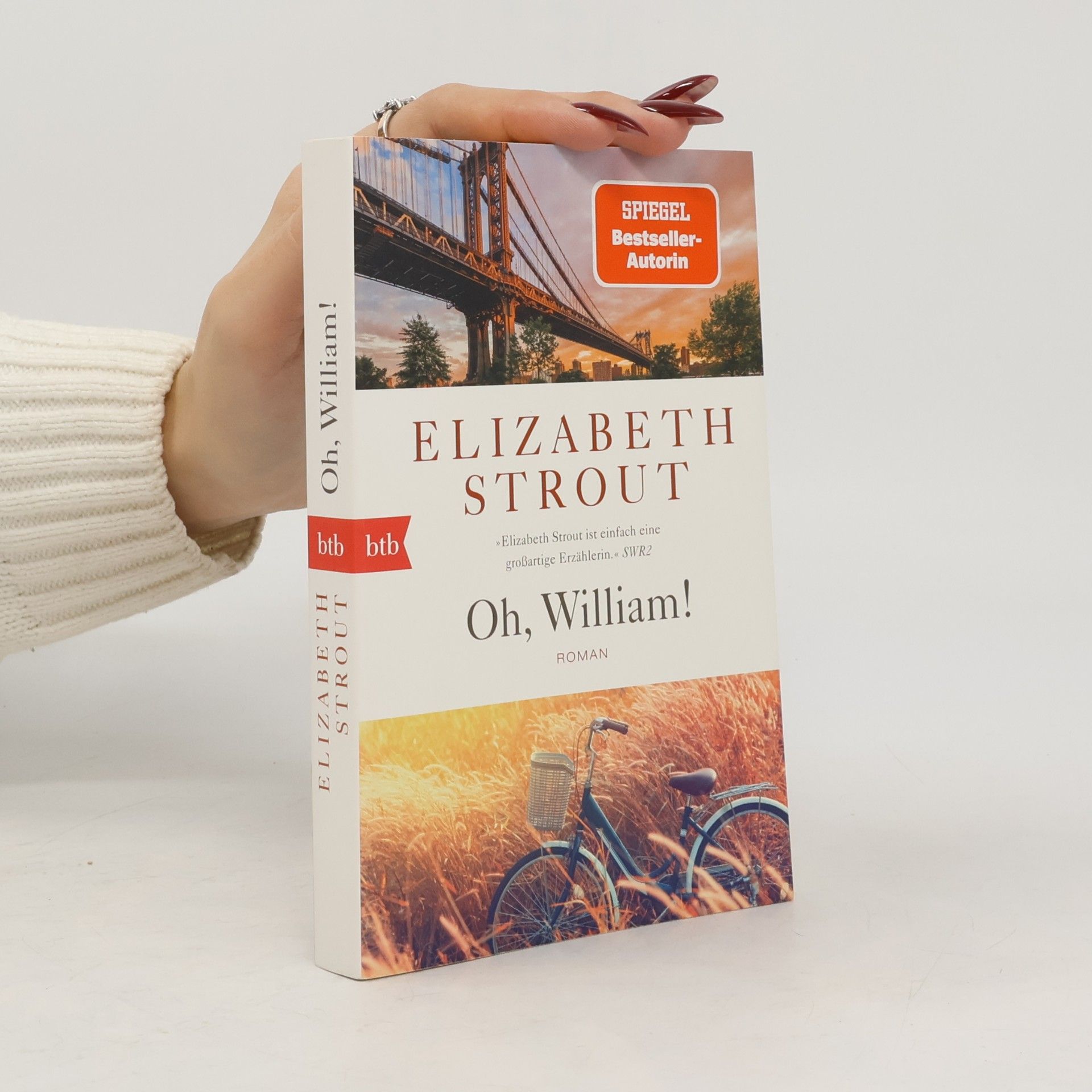 Elizabeth Strout Oh, William!