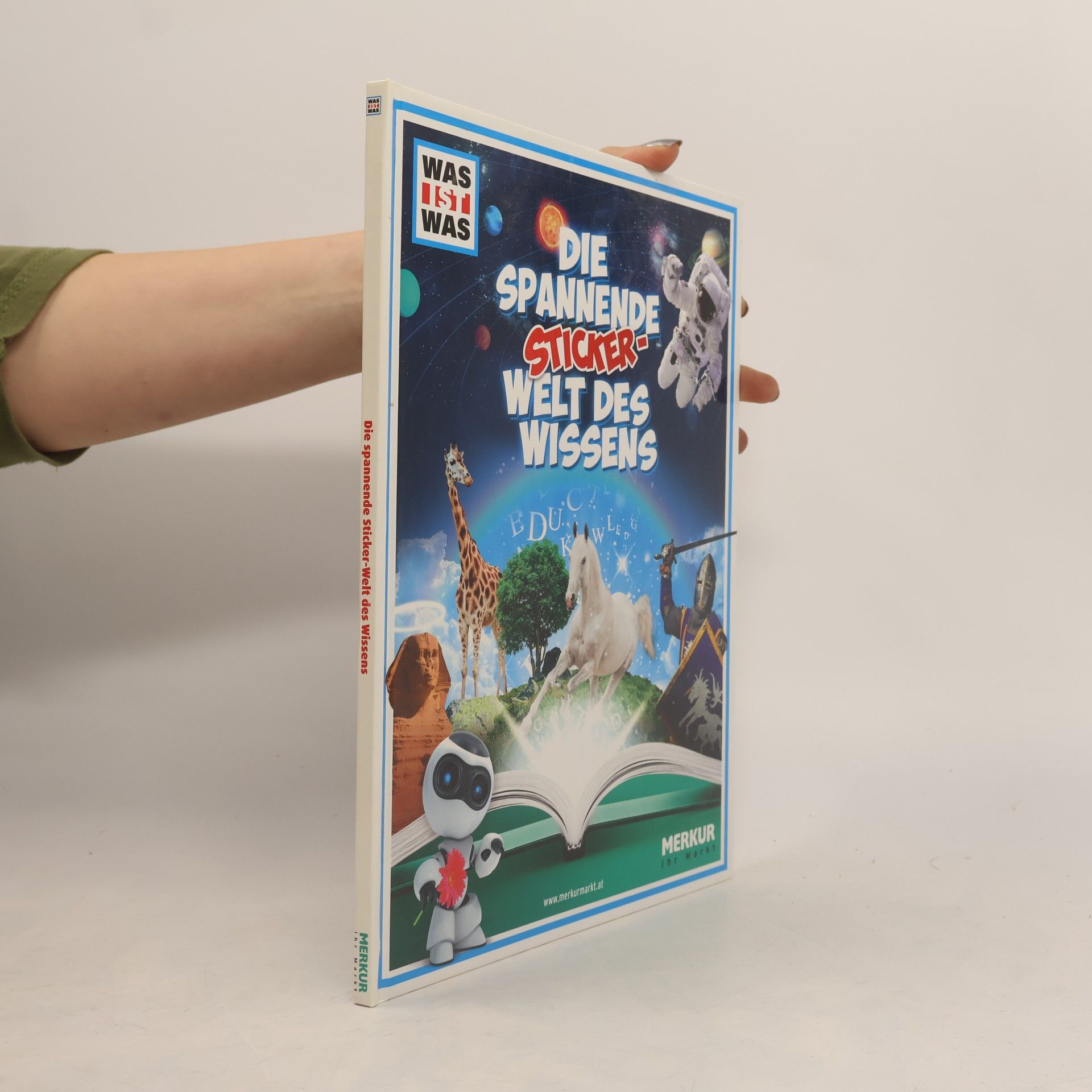 Autorenkollektiv Die Spannende Sticker- Welt des Wissens