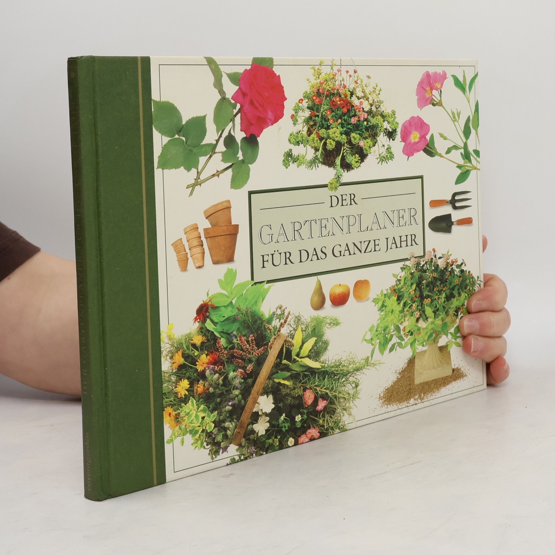 Der Gartenplaner für das ganze Jahr