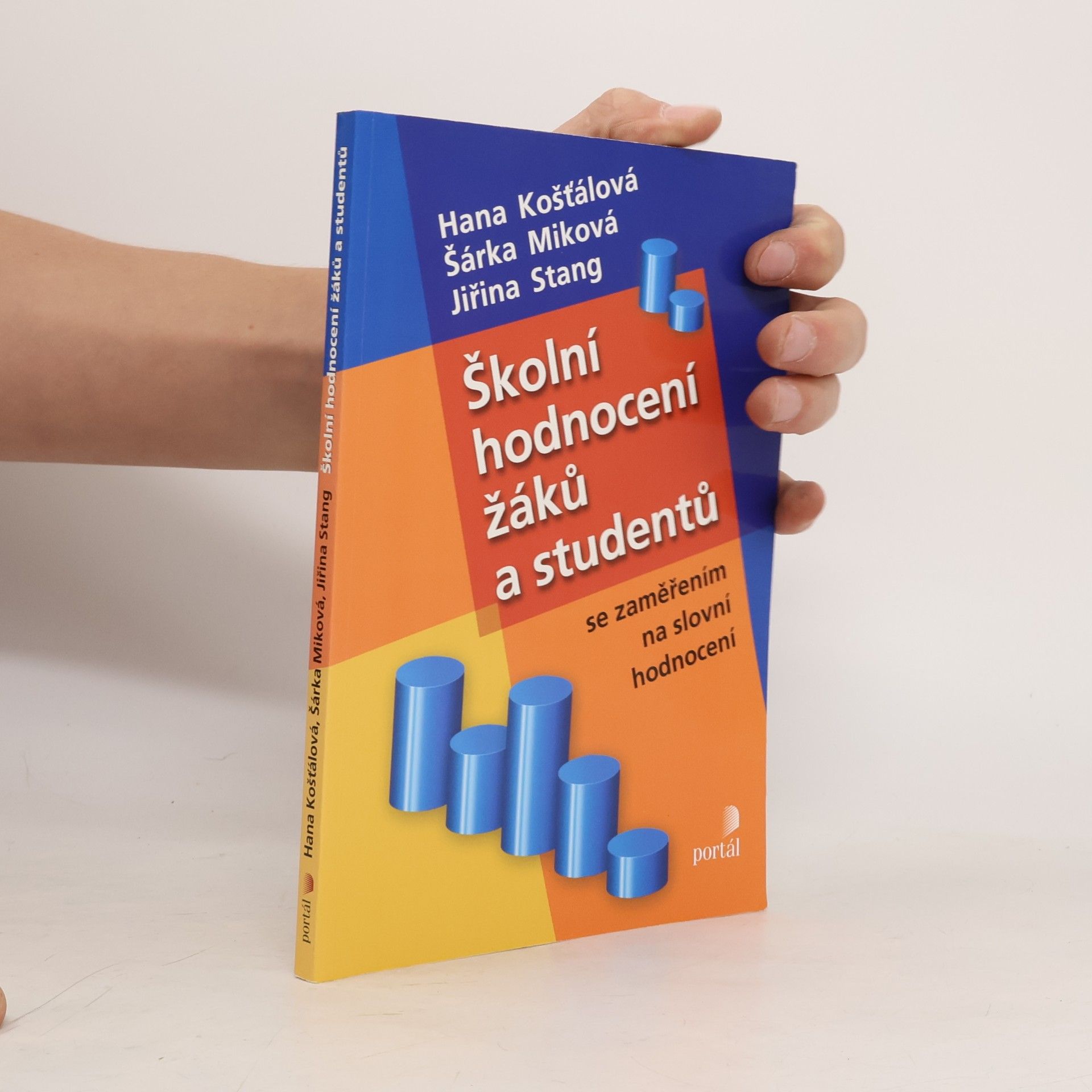 Školní hodnocení žáků a studentů - se zaměřením na slovní hodnocení