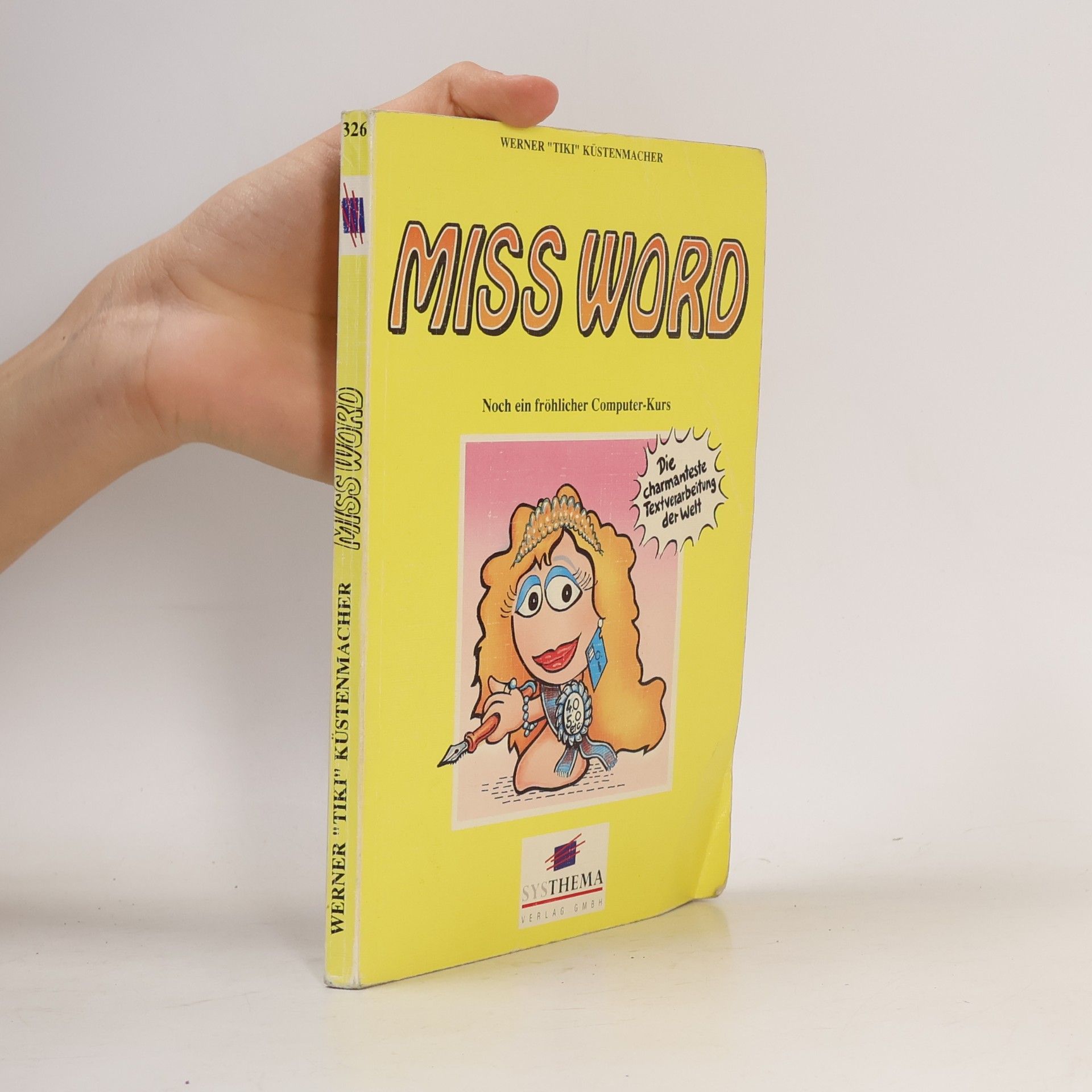 Werner Tiki Küstenmacher Miss Word