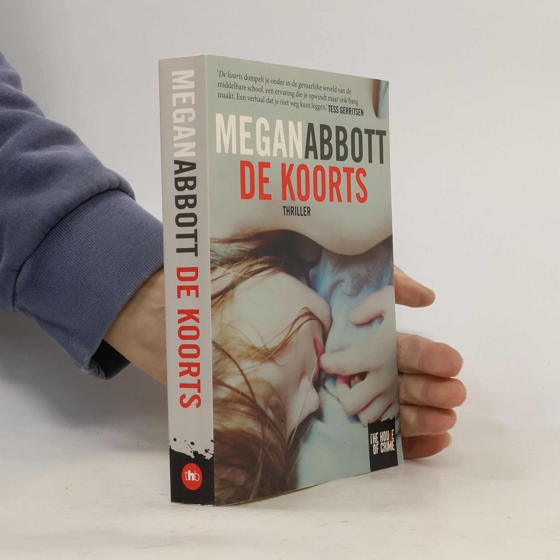 Megan Abbott The House of Crime: De koorts