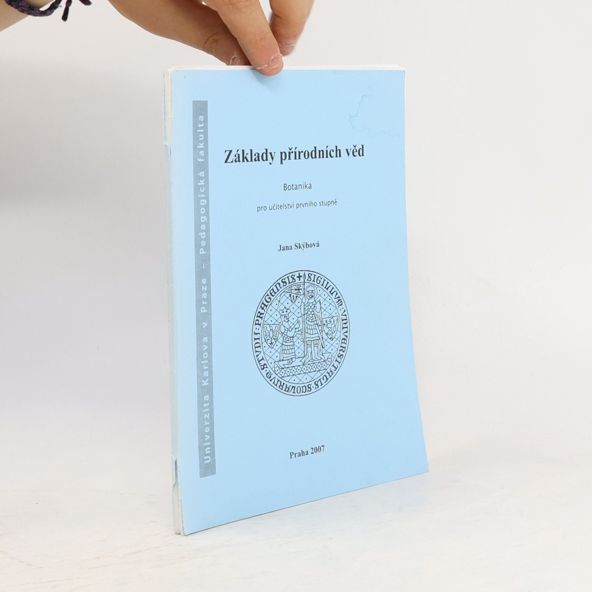 Základy přírodních věd : botanika pro učitelství prvního stupně