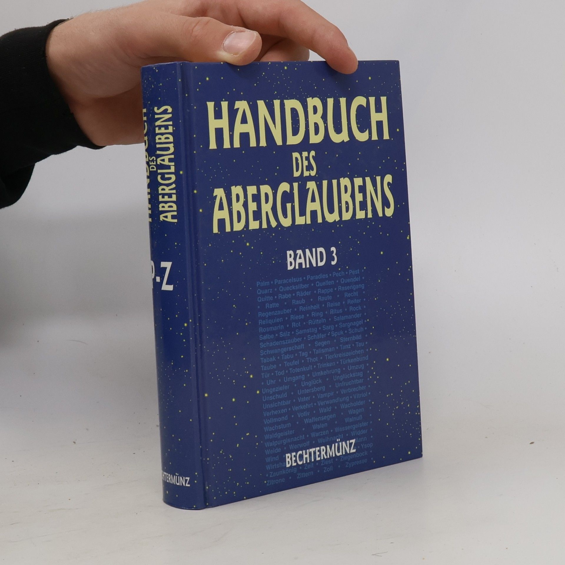 Autorenkollektiv Handbuch des Aberglaubens. Band 3