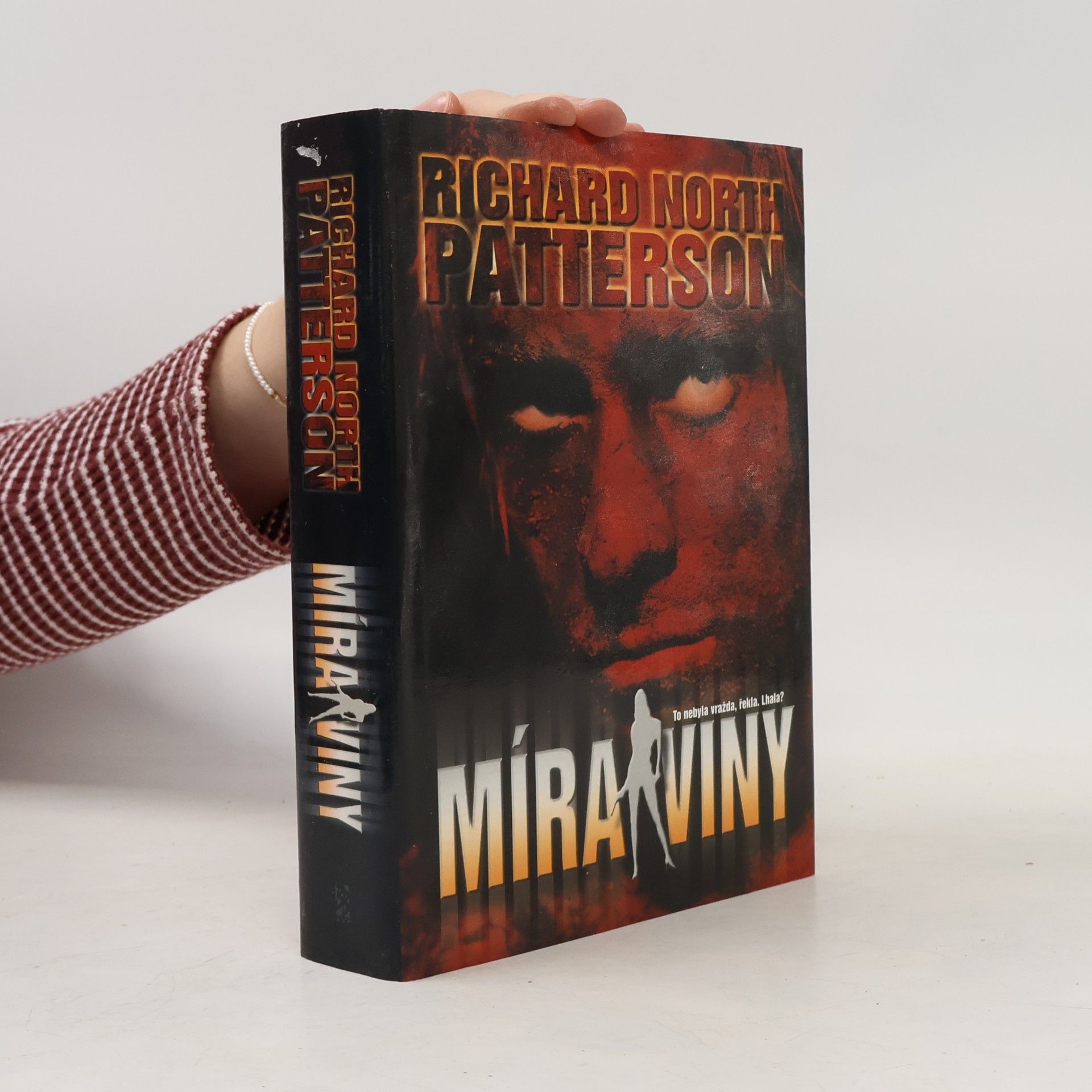 Richard North Patterson Míra viny