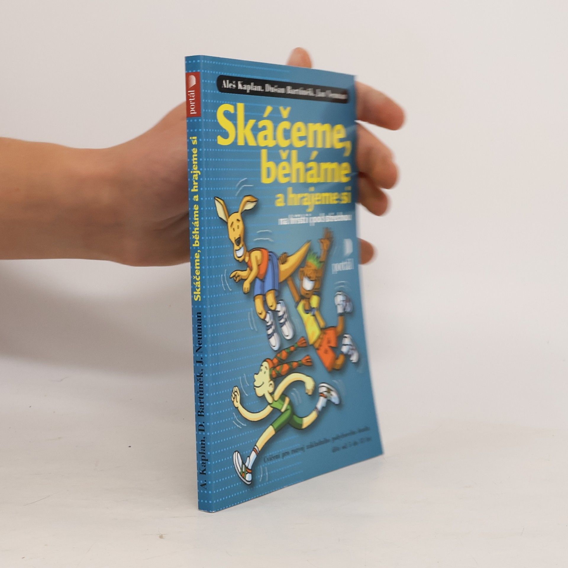 Various authors Skáčeme, běháme a hrajeme si