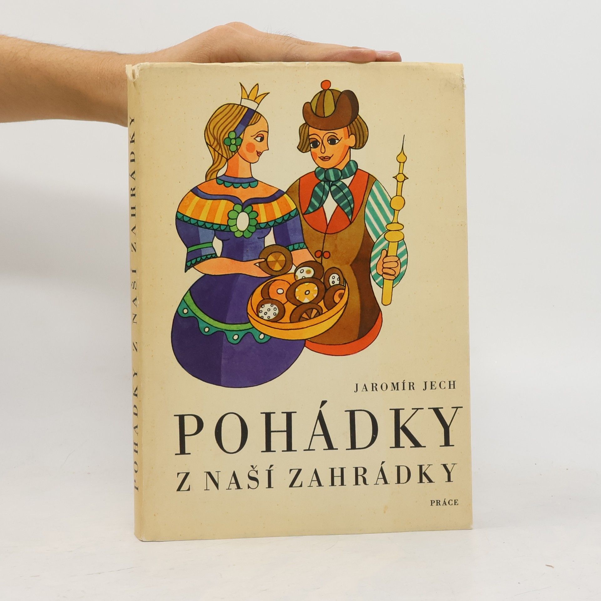 Jaromír Jech Pohádky z naší zahrádky
