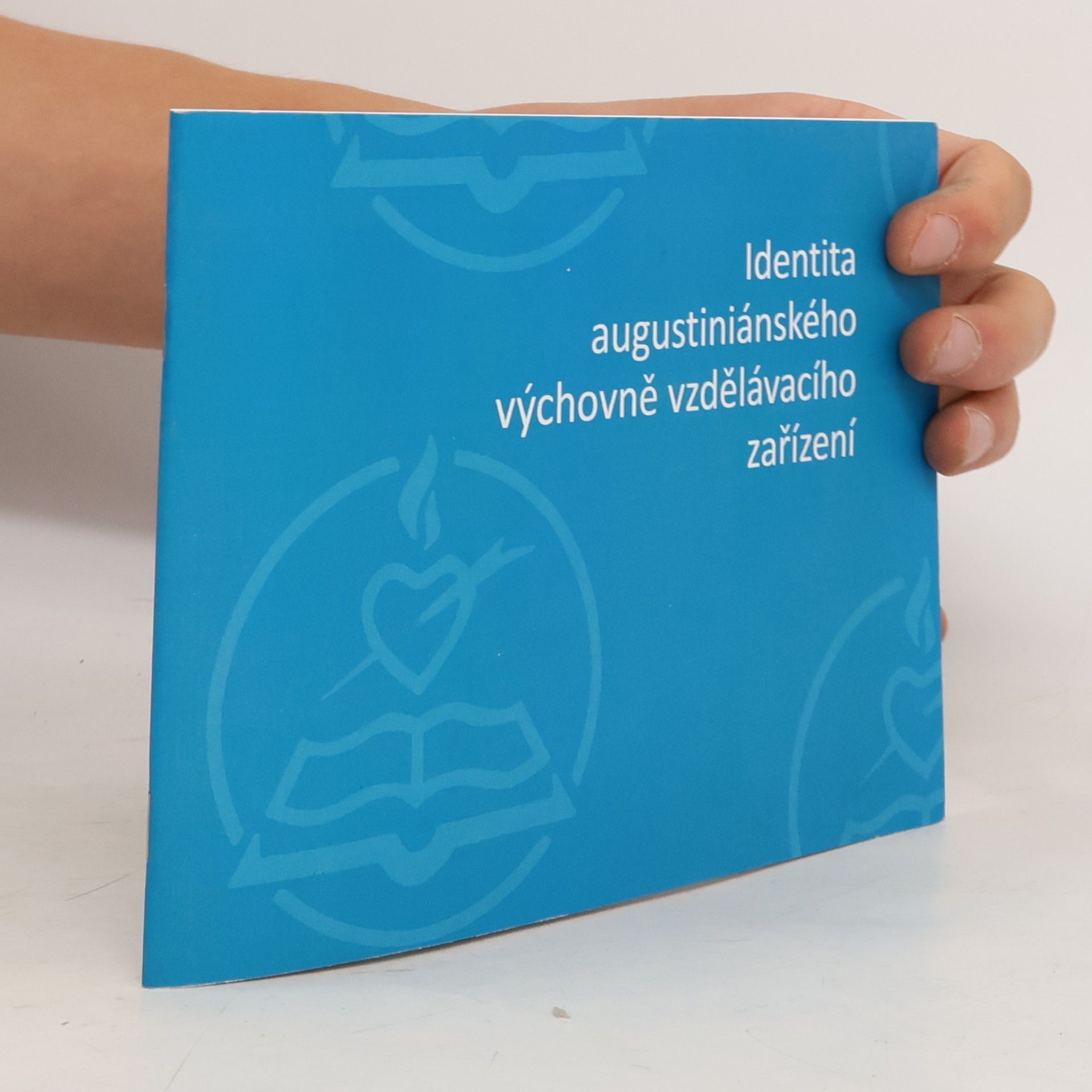 Identita augustiniánského výchovně vzdělávacího zařízení