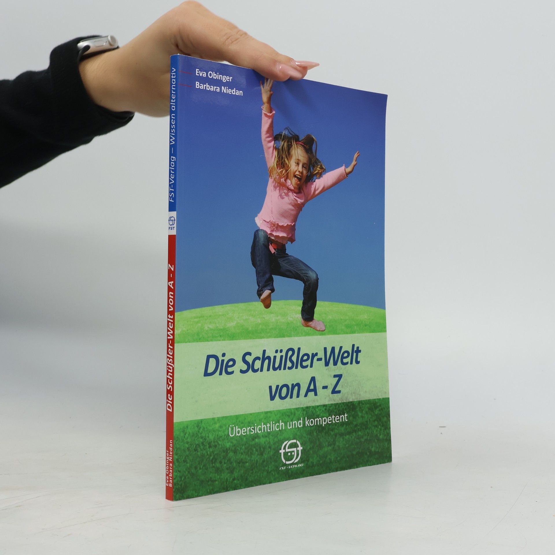 Eva Obinger Die Schüßler-Welt von A-Z