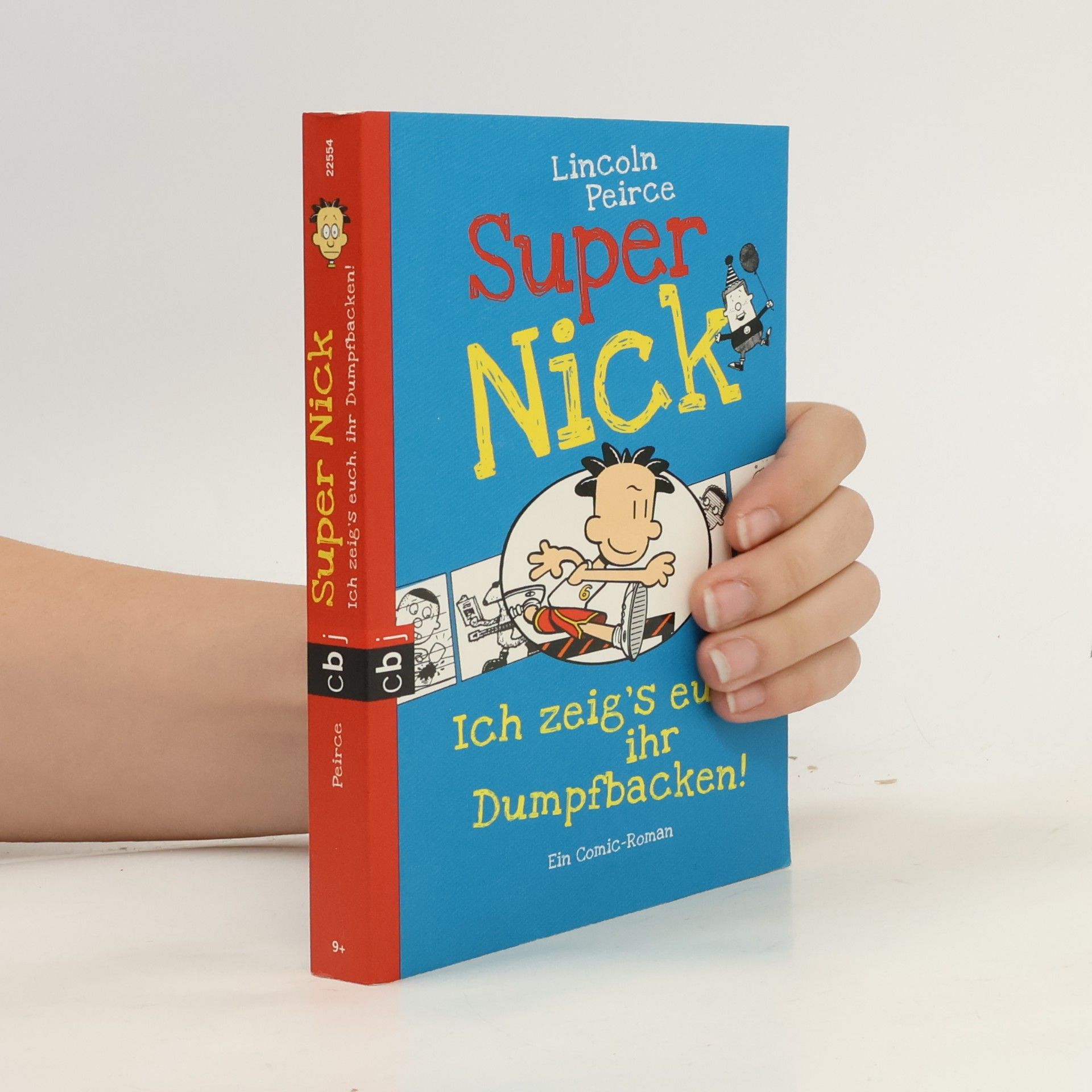 Super Nick - ich zeig's euch, ihr Dumpfbacken!