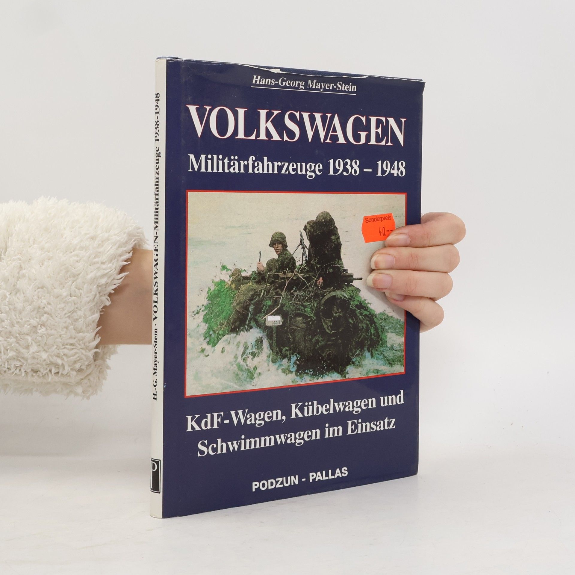 Hans Georg Mayer Stein Volkswagen-Militärfahrzeuge 1938 - 1948