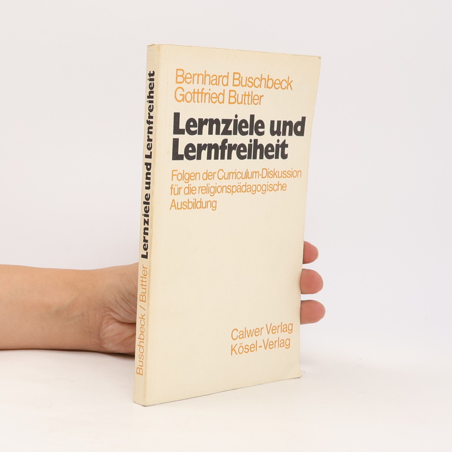 Bernhard Buschbeck Lernziele und Lernfreiheit