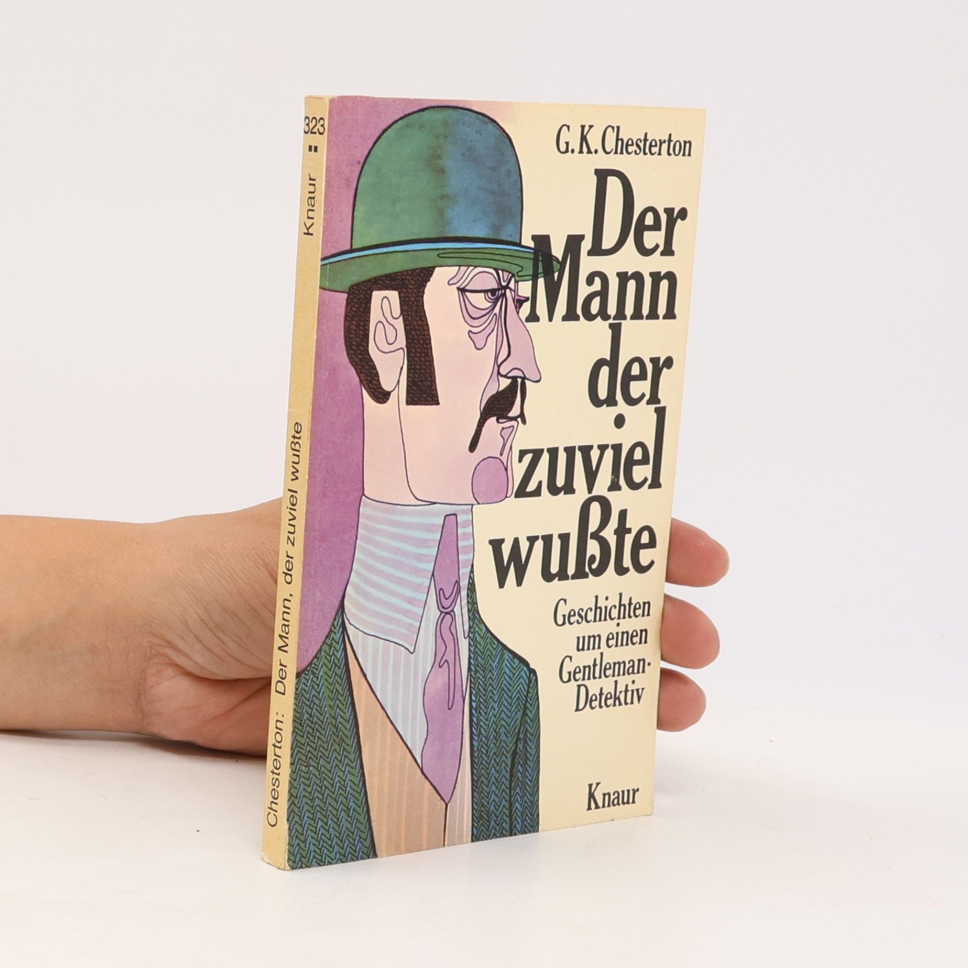 Gilbert Keith Chesterton Der Mann der zuviel wußte