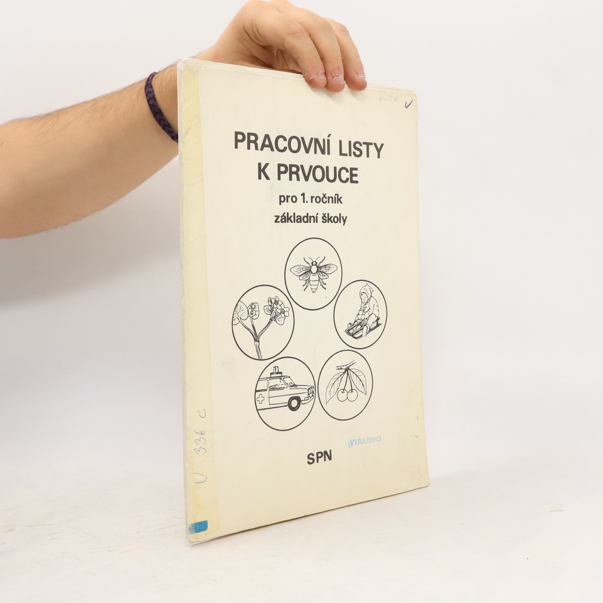 Dr. Karel Tupý PRACOVNÍ LISTY K PRVOUCE