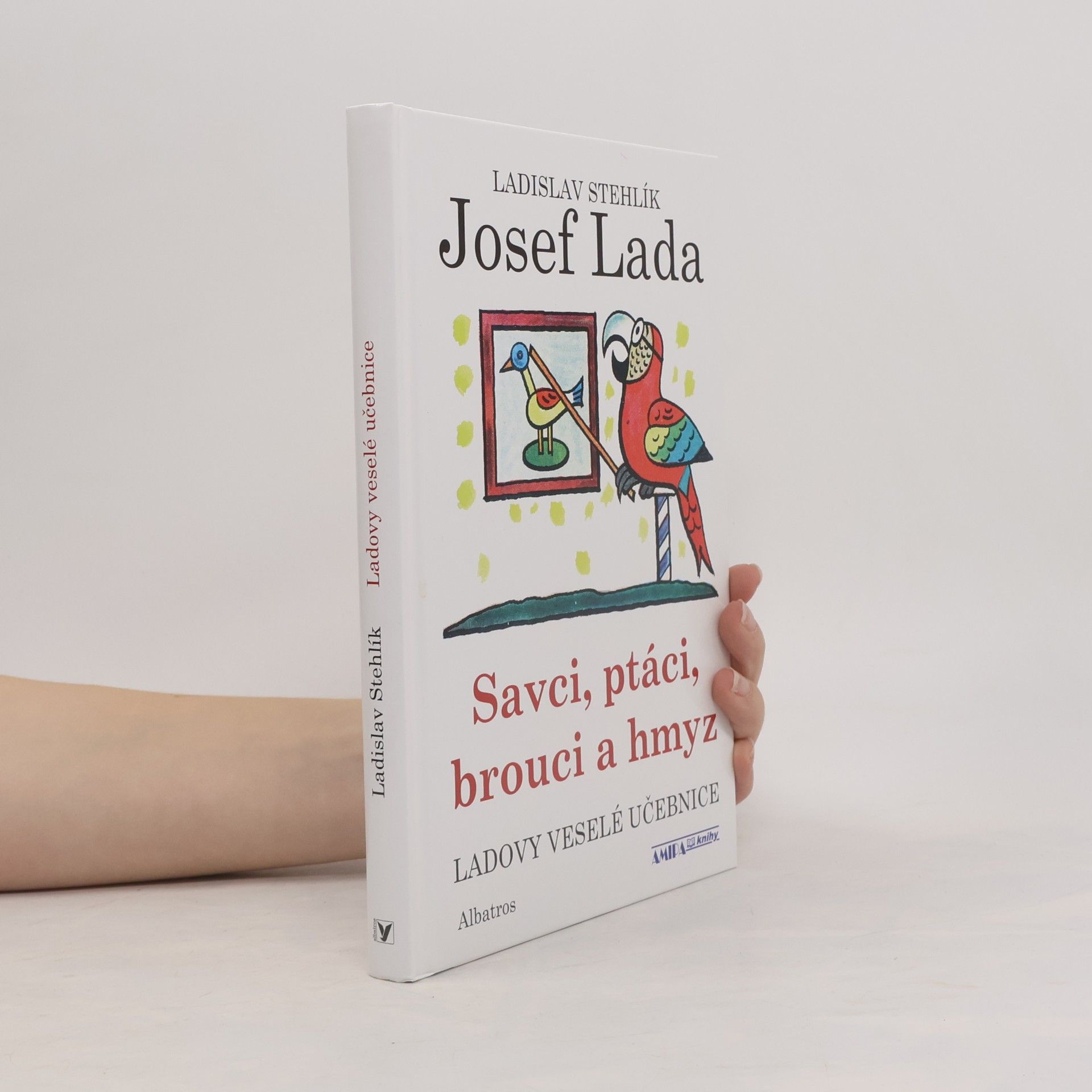 Ladovy veselé učebnice. Savci, ptáci, brouci a hmyz