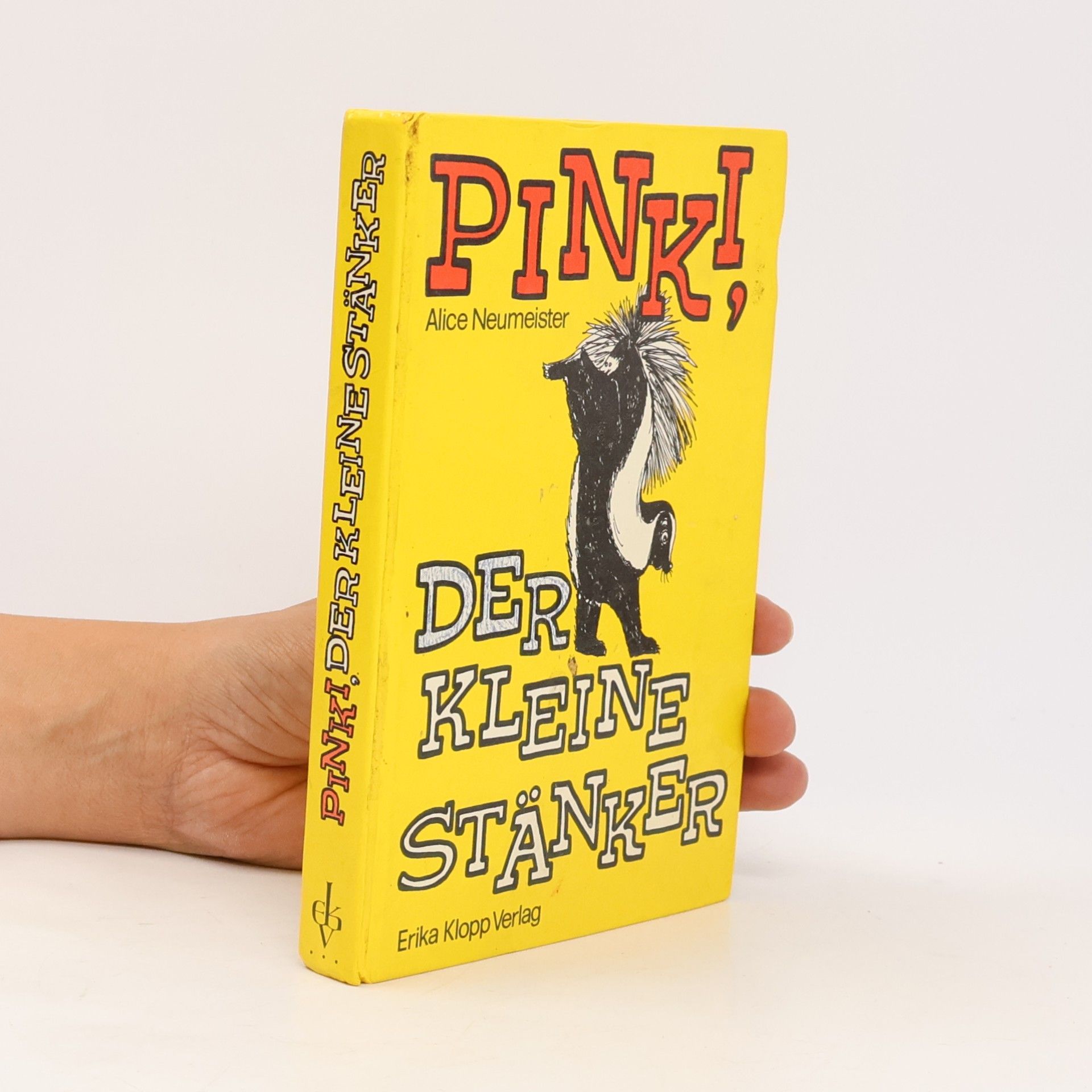 Alice Neumeister Pinki, der kleine Stänker